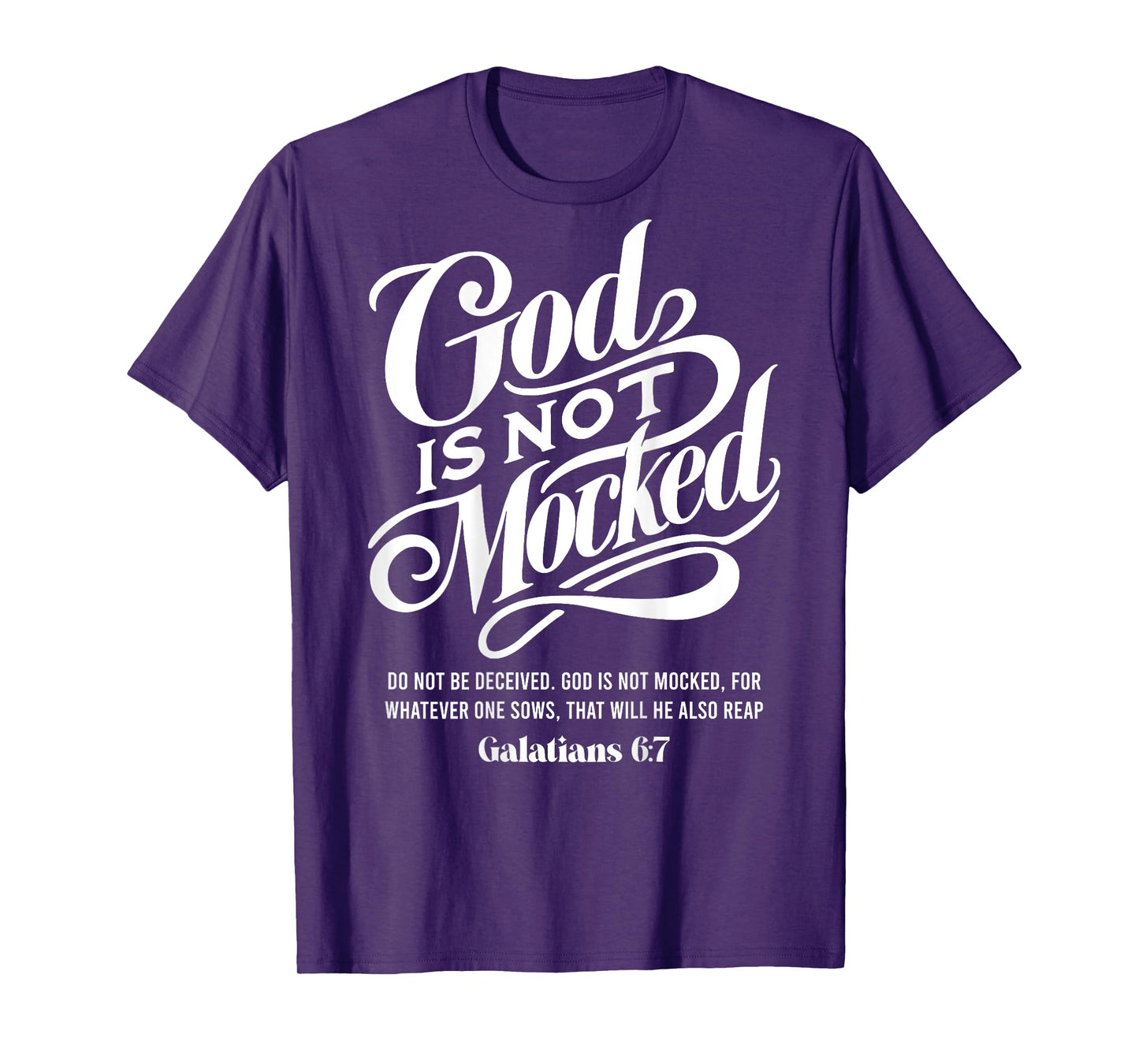 God is not mocked - Galatians 6:7 - bible verse Aesthetic T-Shirt