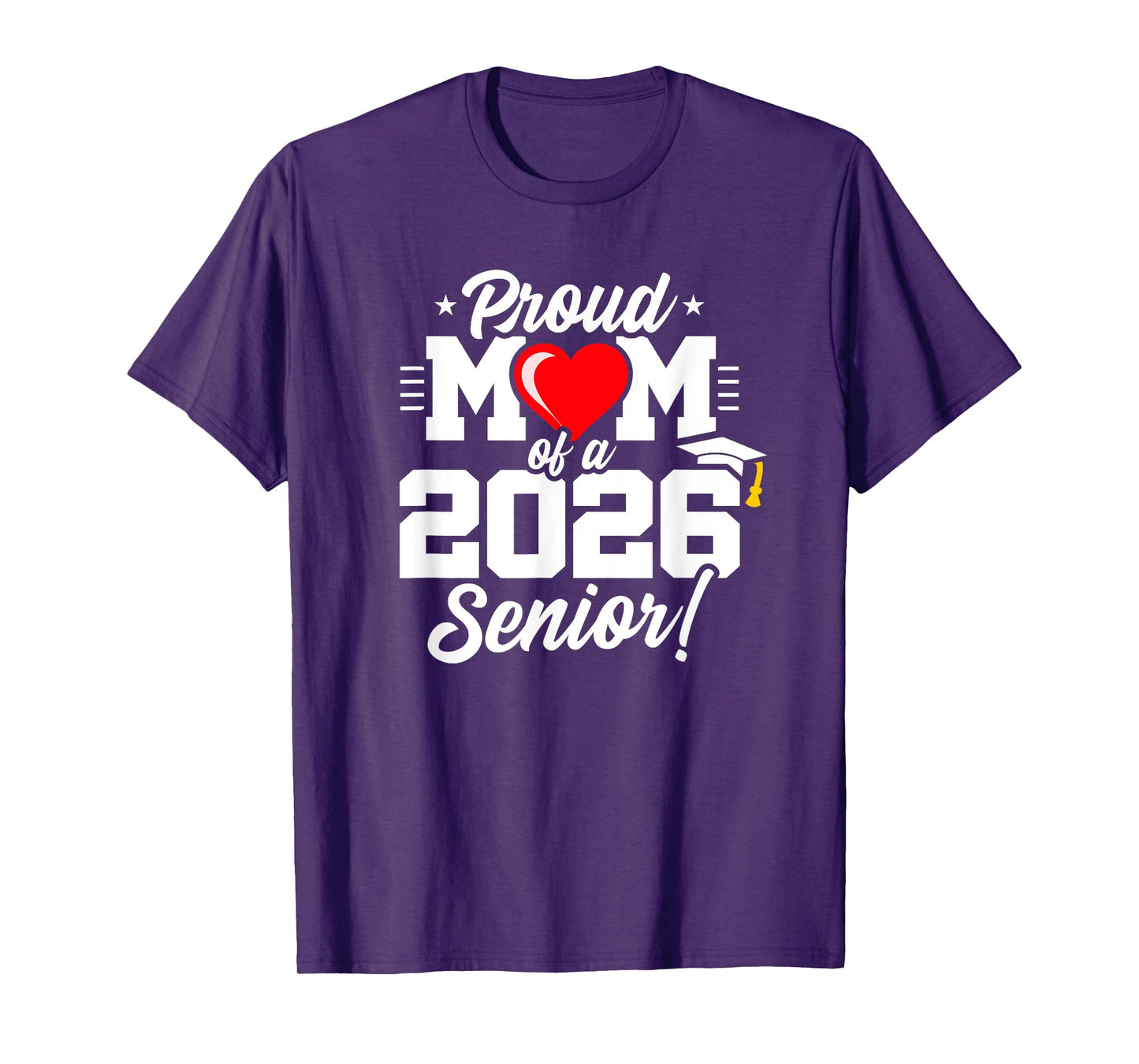 Class of 2026 - Senior Year - Proud Mom - Senior 2026 T-Shirt