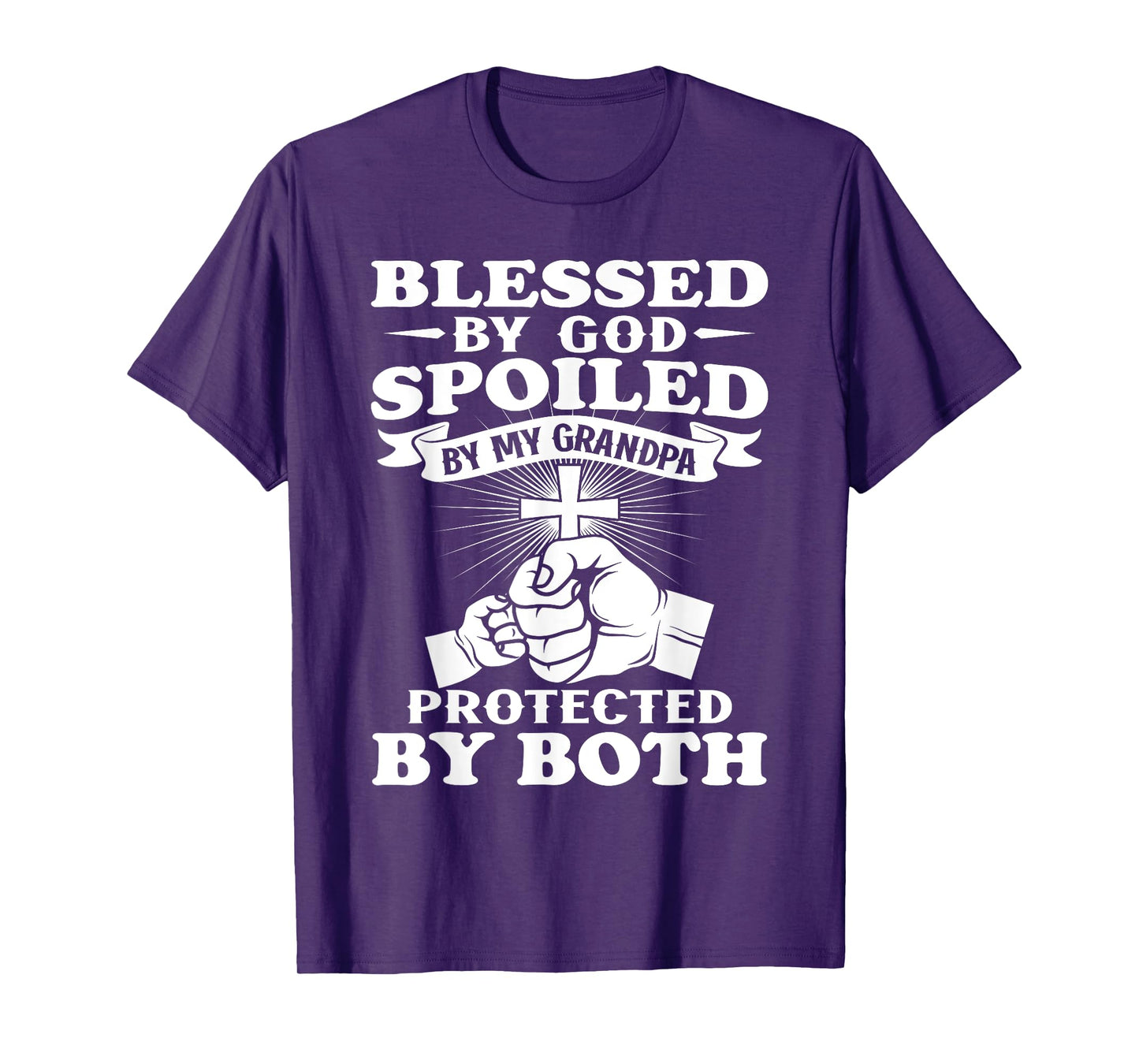 Blessed By God Spoiled By My Grandpa Protected By Both T-Shirt