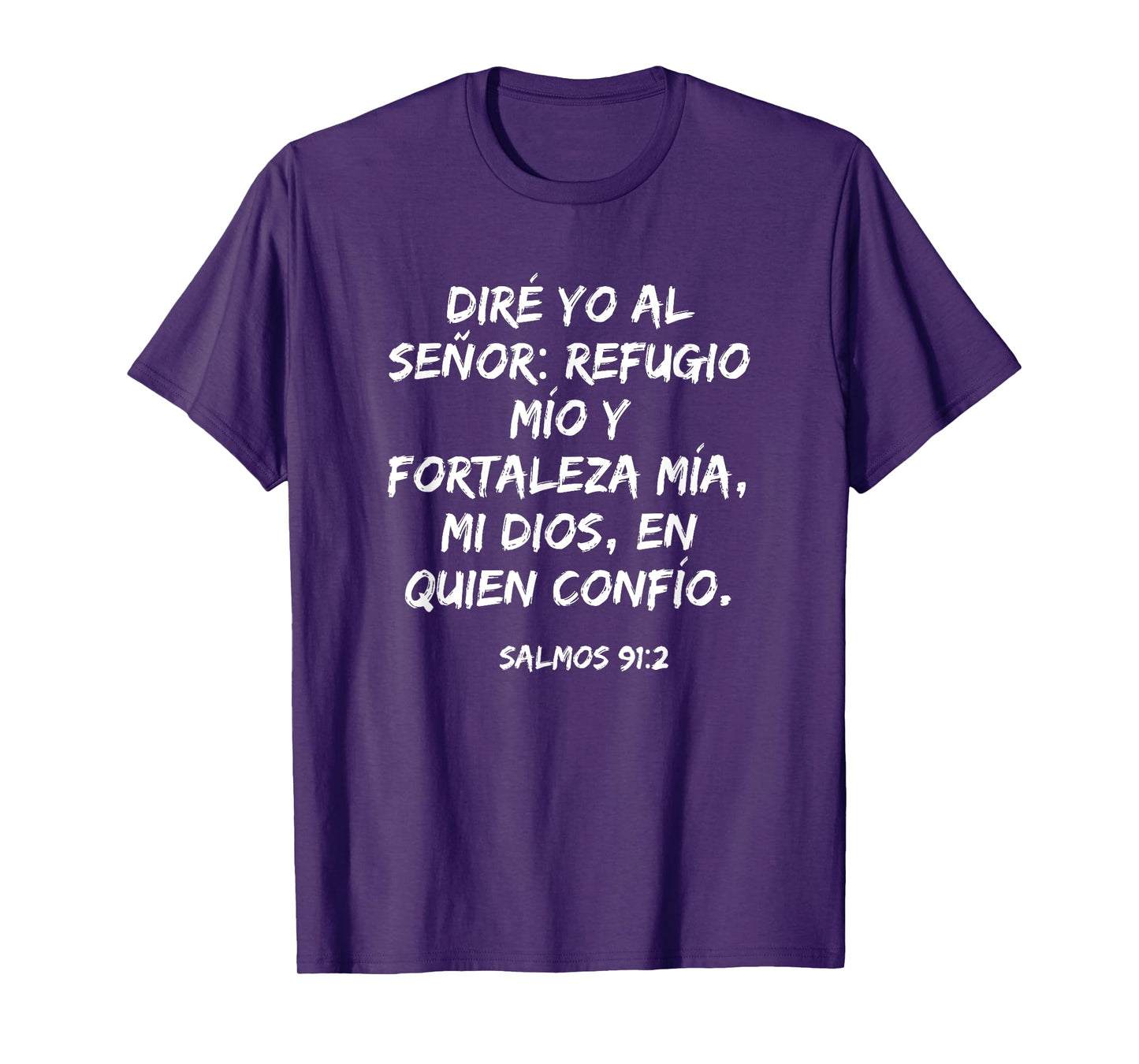 mi Dios, en quien confío - Psalm 91:2 Spanish Christian T-Shirt