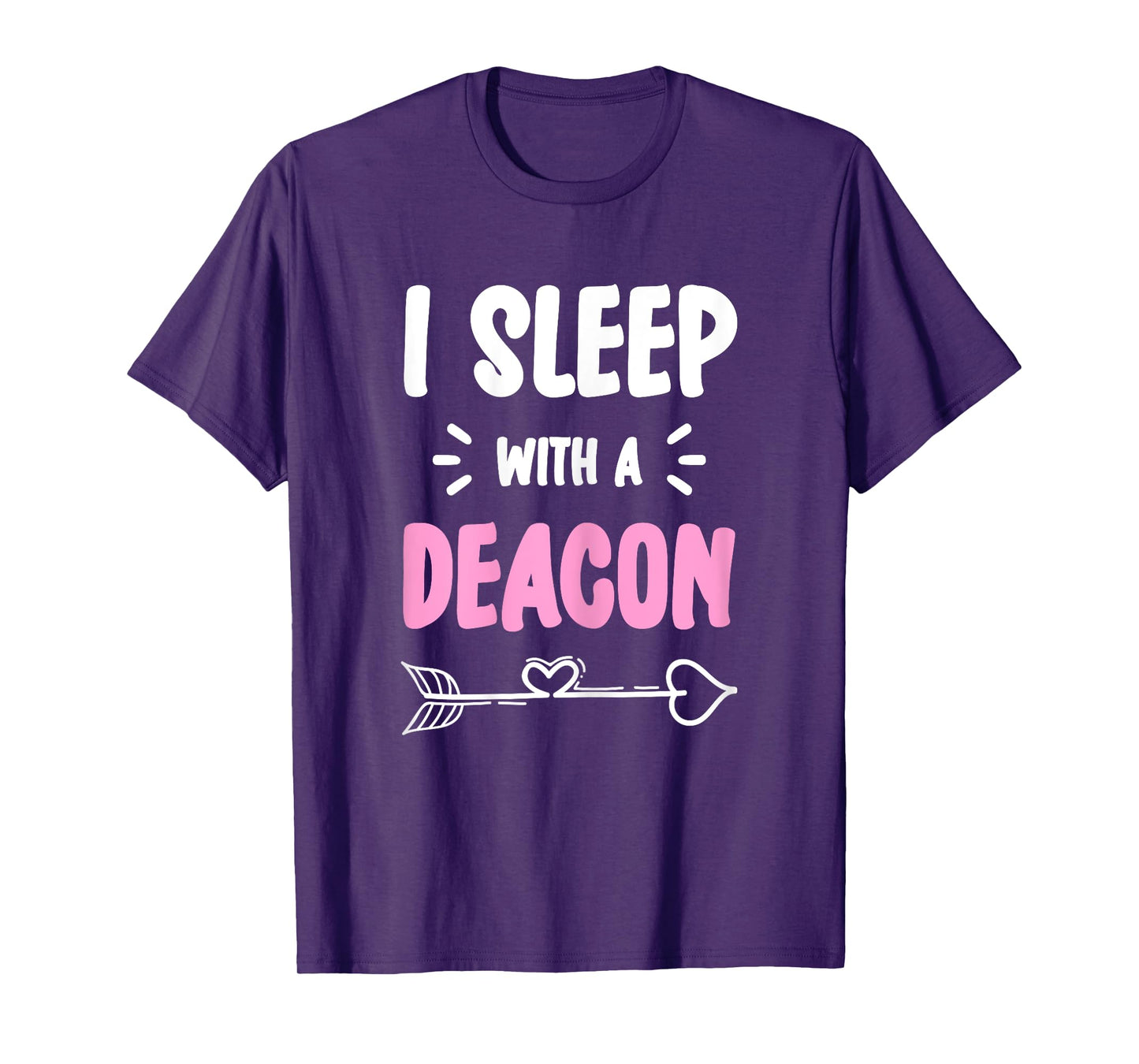 I Sleep With The Deacon Church Official T-Shirt
