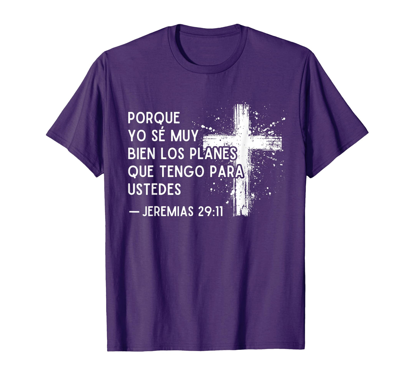 Jeremias 29:11 in Spanish Bible Verses En Español Christian T-Shirt