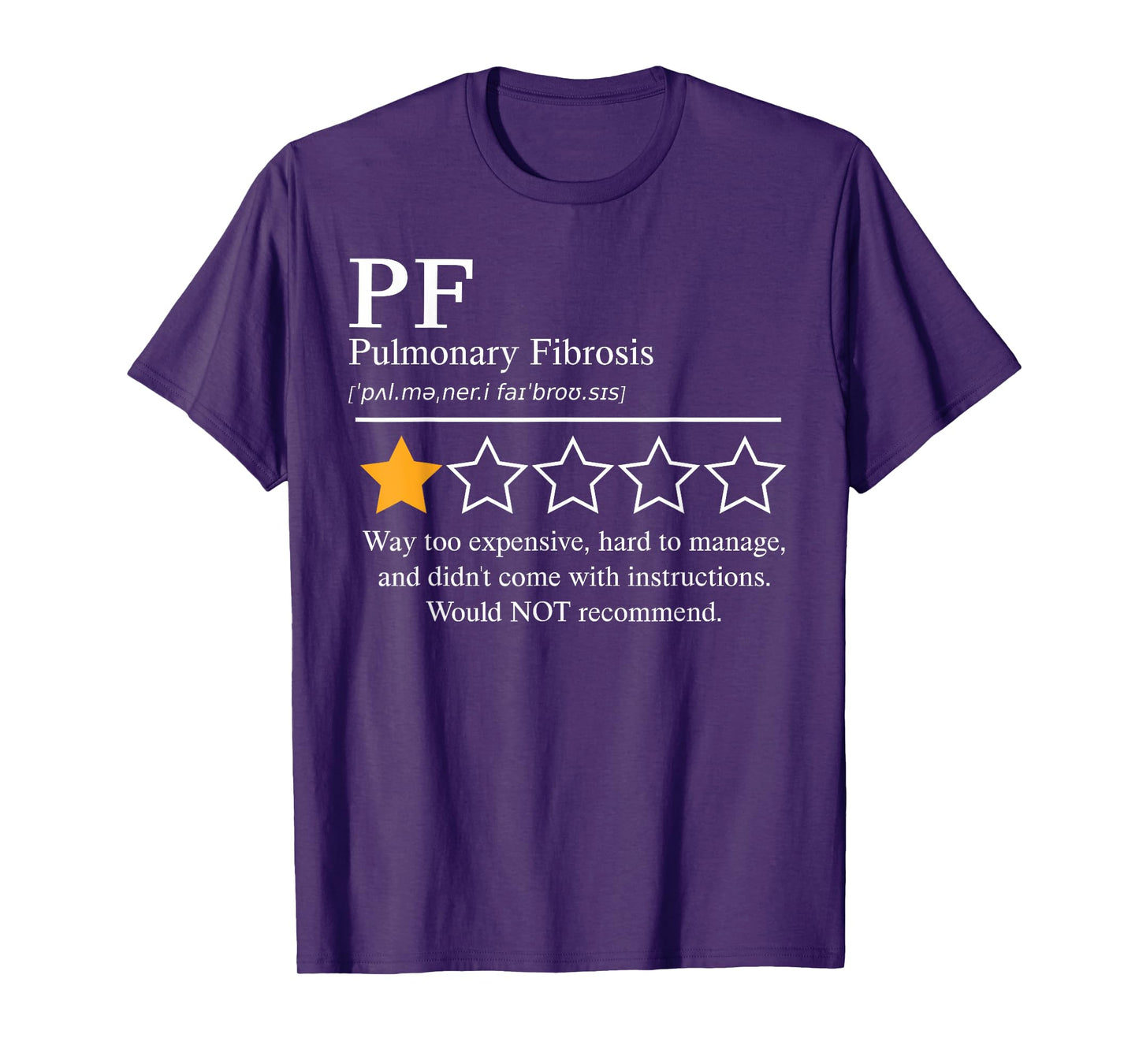 Pulmonary Fibrosis Awareness 2025 Lung Disease Not Recommend T-Shirt