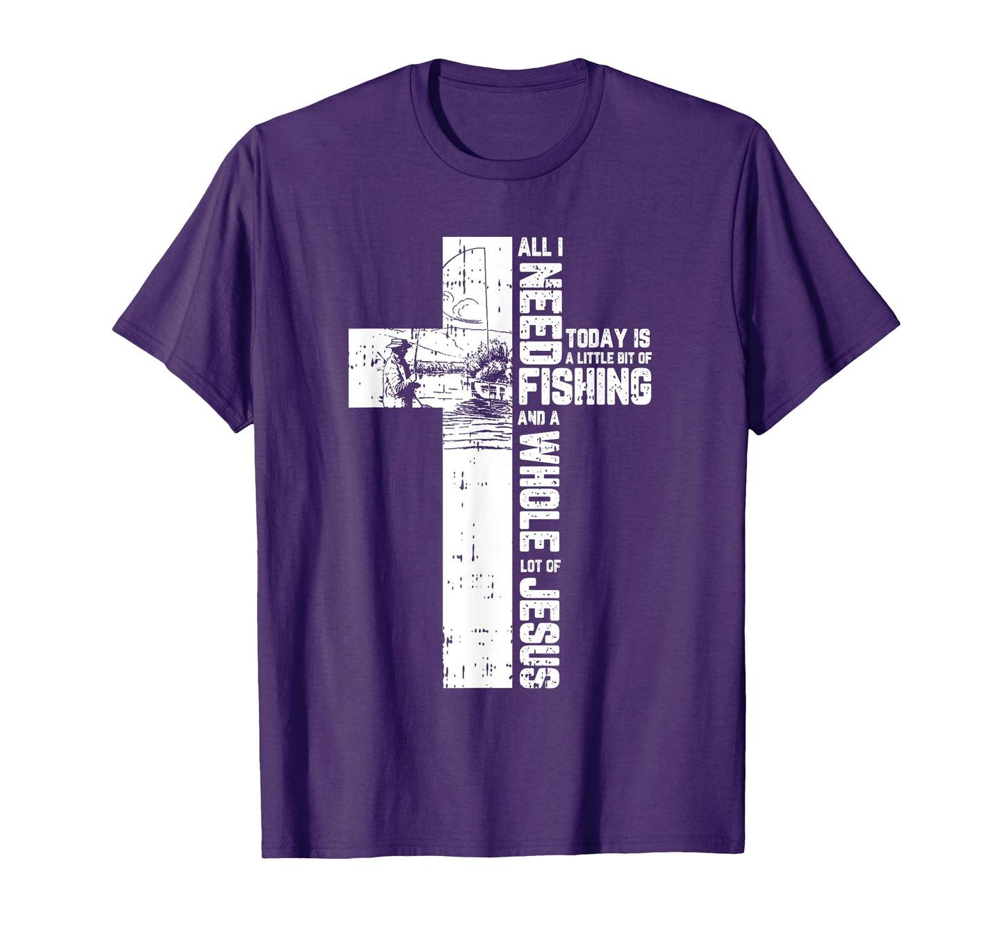 Fishing Angler Cross Jesus Christian Quote Fisherman Gifts T-Shirt