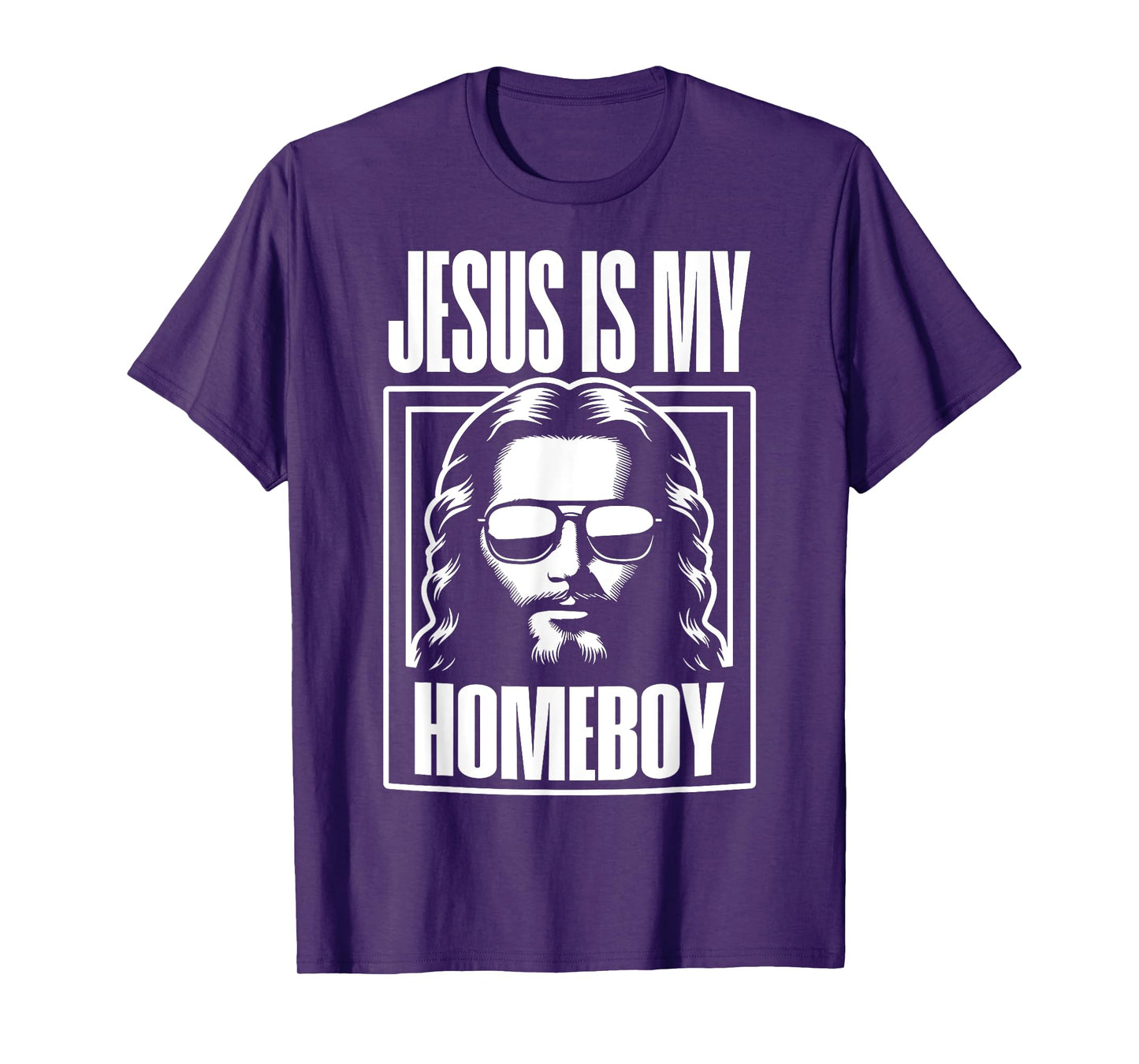 Jesus Is My Homeboy Funny Christian Faith T-Shirt