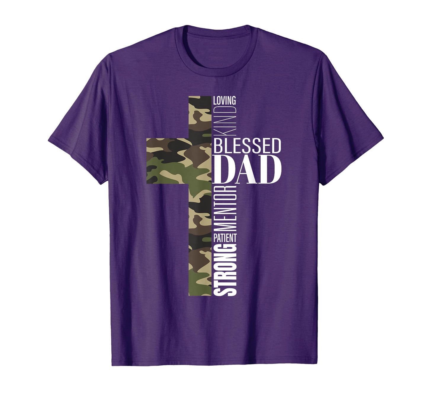 Blessed Dad Cross Fathers Day Christian Religious Men Camo T-Shirt