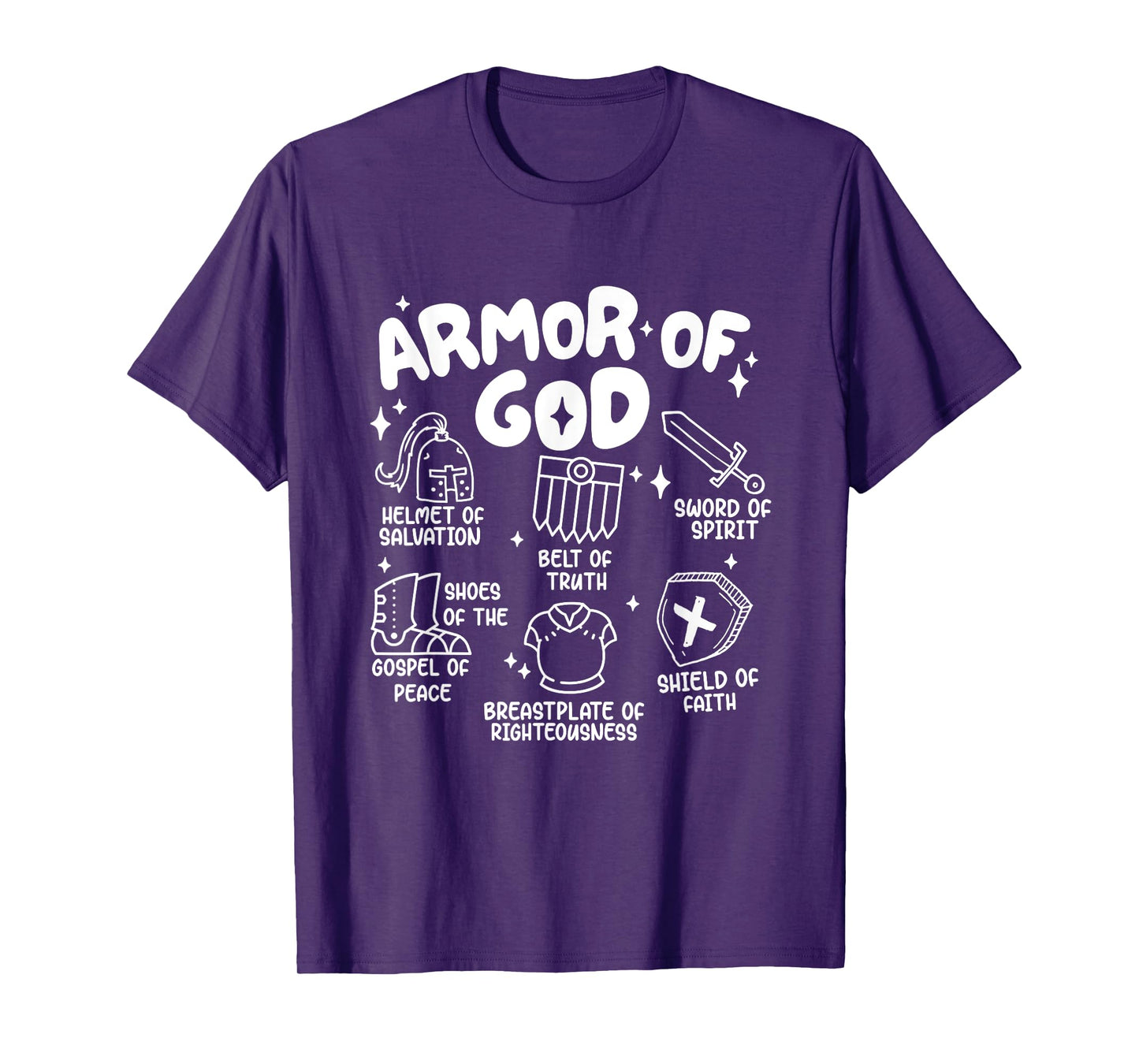 Armor Of God put on the armor of God Christian bible verses T-Shirt