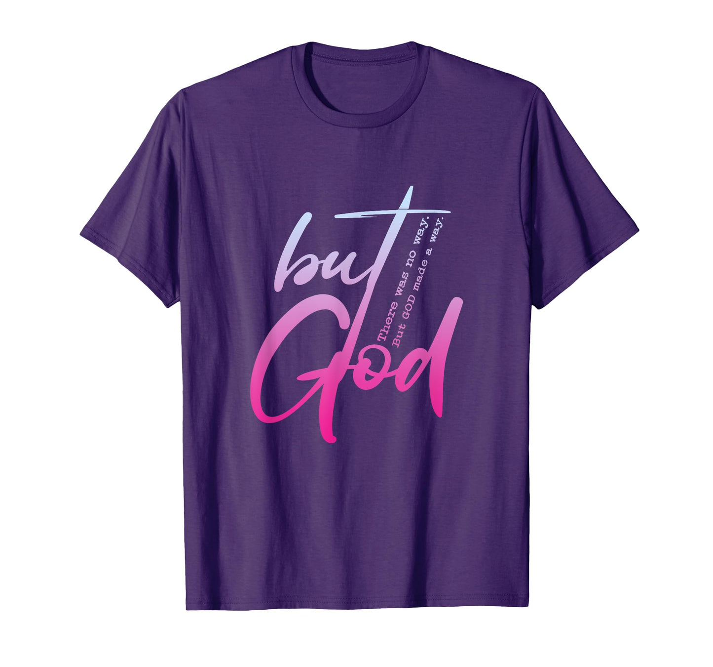 Christian But God Inspirational Gift John 3:16 T-Shirt