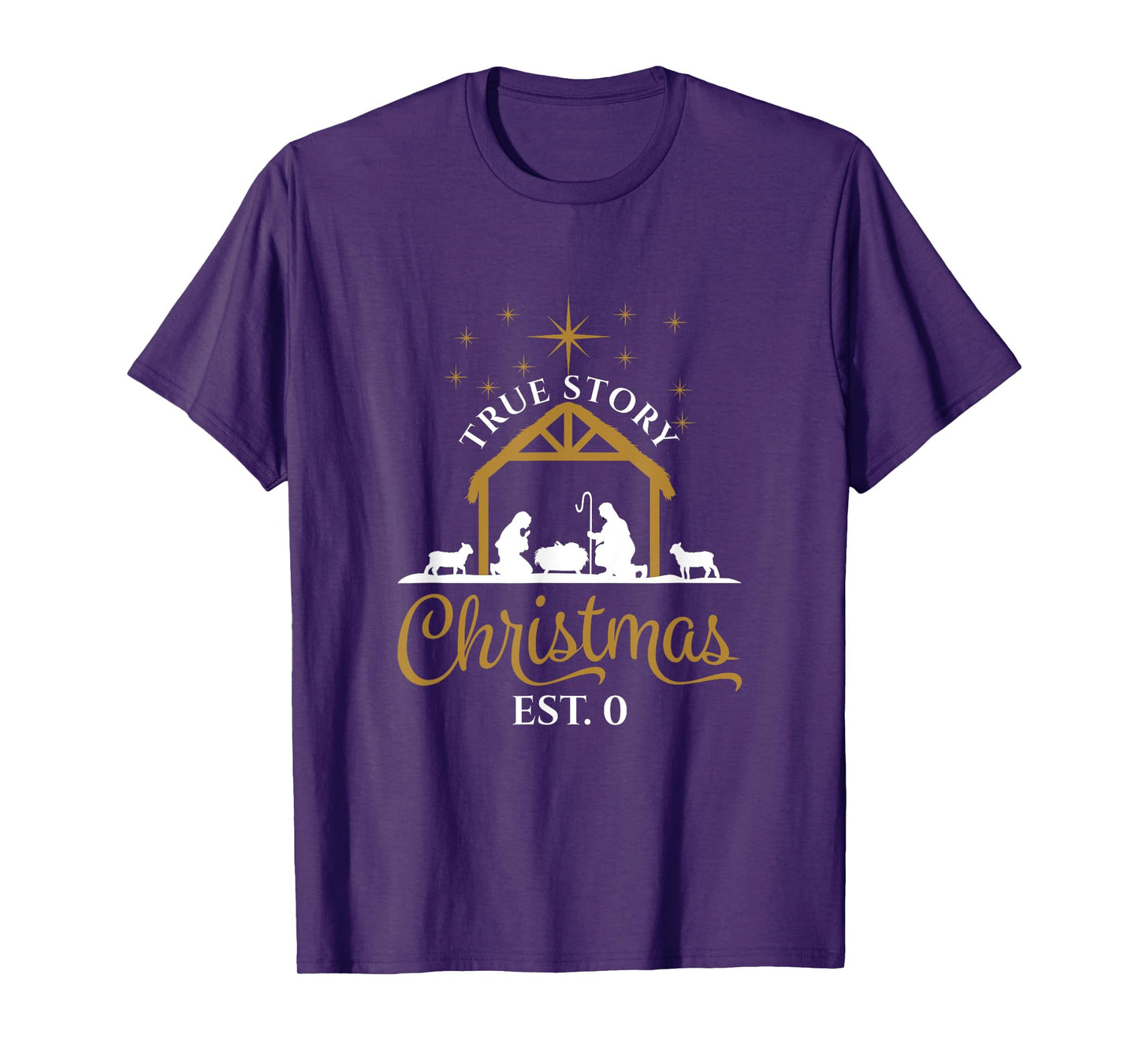 True Story Religious Nativity Scene Christmas Est. 0 T-Shirt