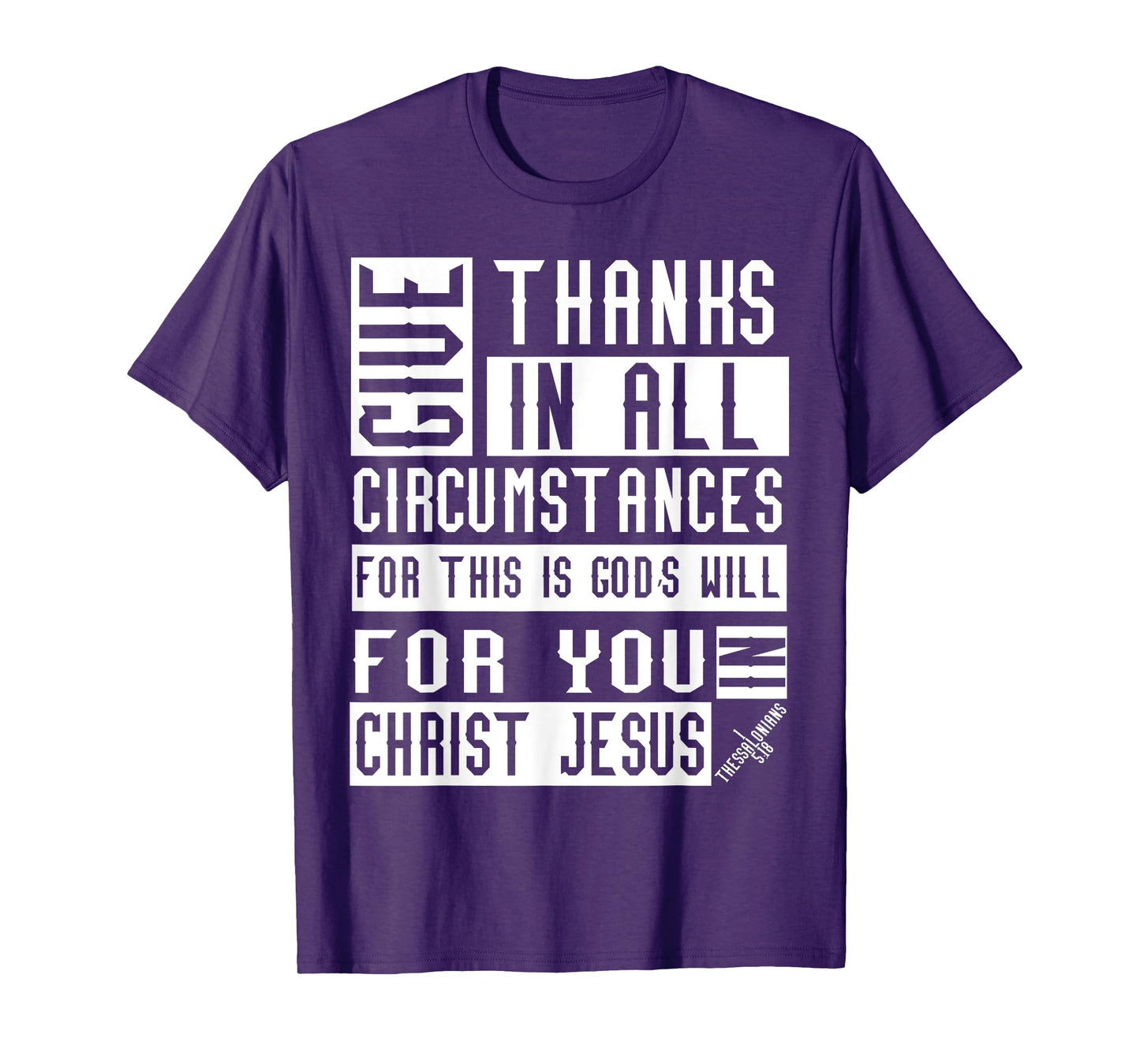 1 Thessalonians 5:18 Christian Bible Verse T-Shirt