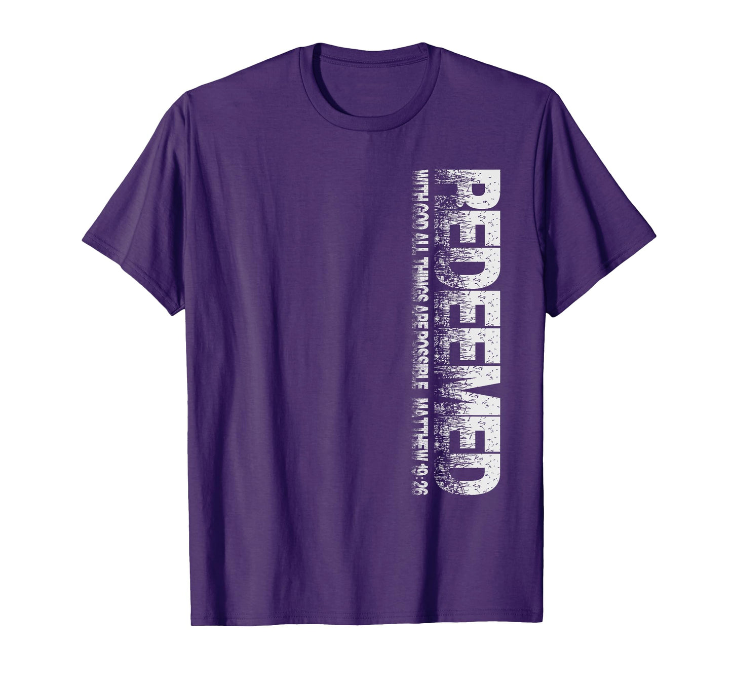 Redeemed Matthew 19:26 Christian Themed Novelty Graphic T-Shirt