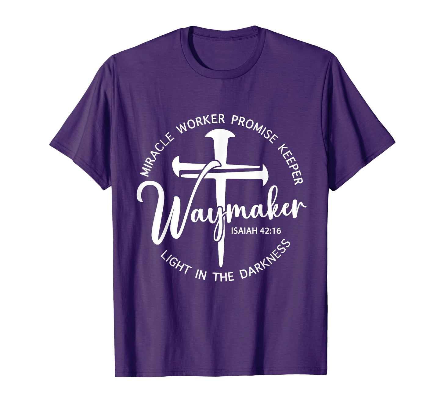 Waymaker Isaiah 42:16 Cross Christian Faith T-Shirt