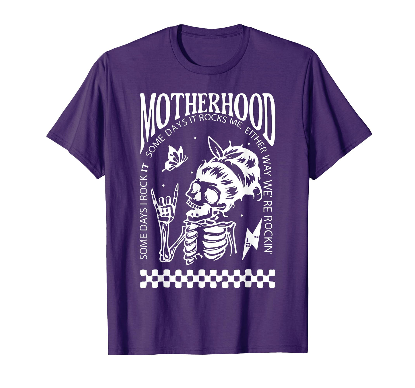 Skull Motherhood Some Days I Rock It Some Days It Rocks Me T-Shirt