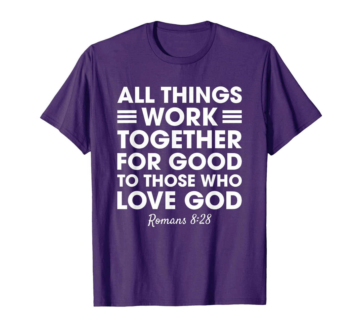 All Things Work Together For Good Romans 8:28 Christian Red T-Shirt