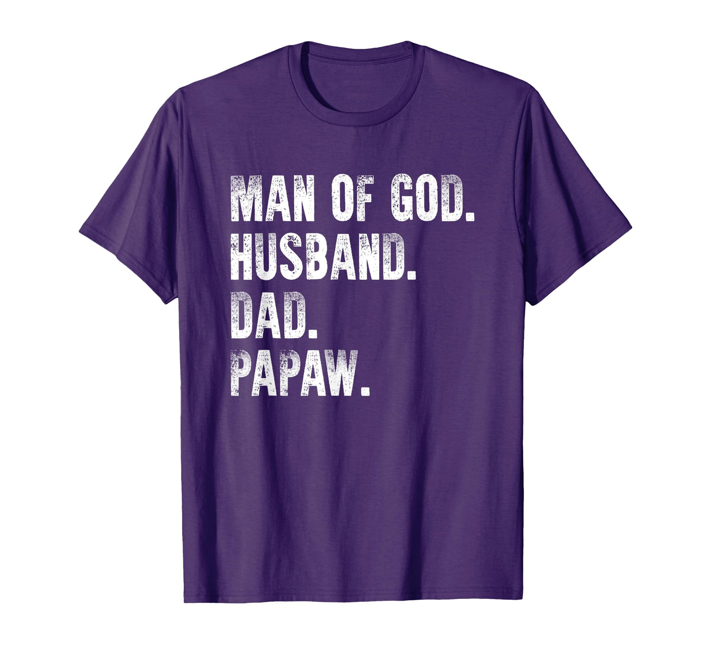 Man Of God Husband Dad Papaw Father's Day From Grandkids T-Shirt