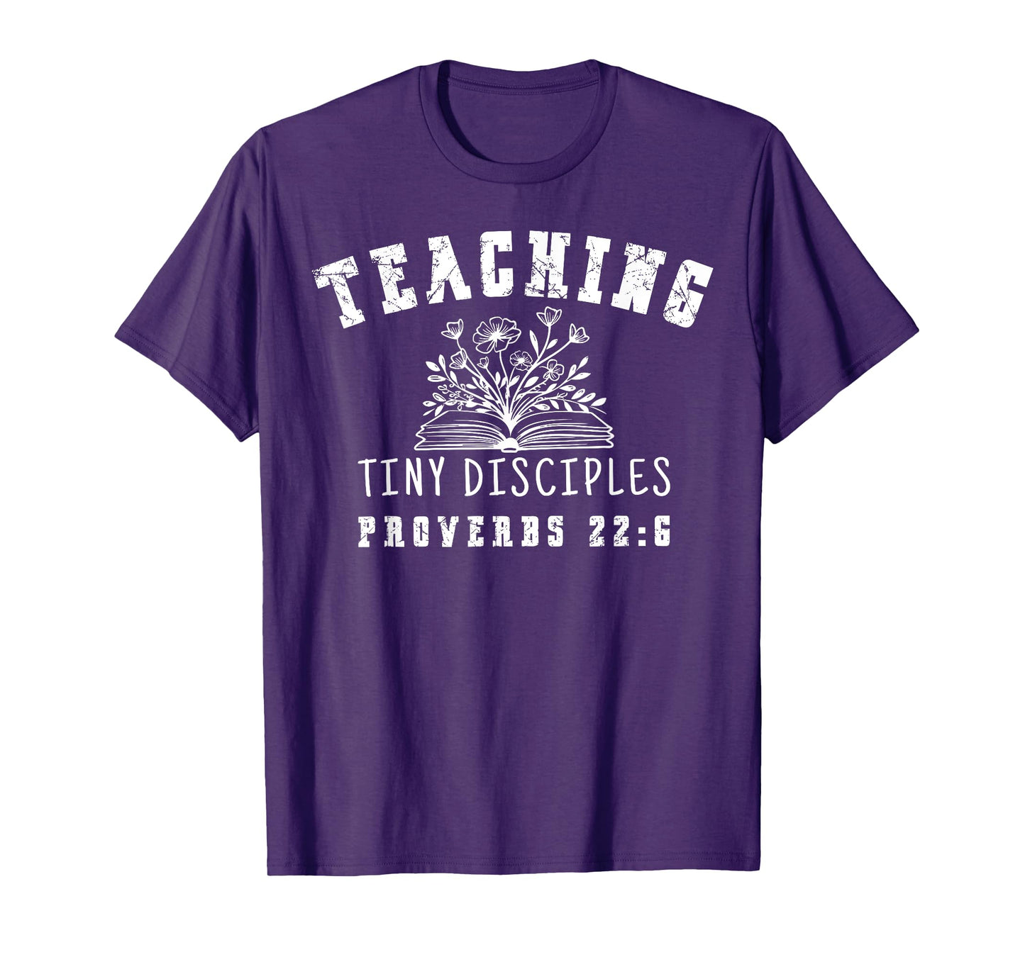 Teaching Tiny Disciples Christian Bible Verse Teacher T-Shirt