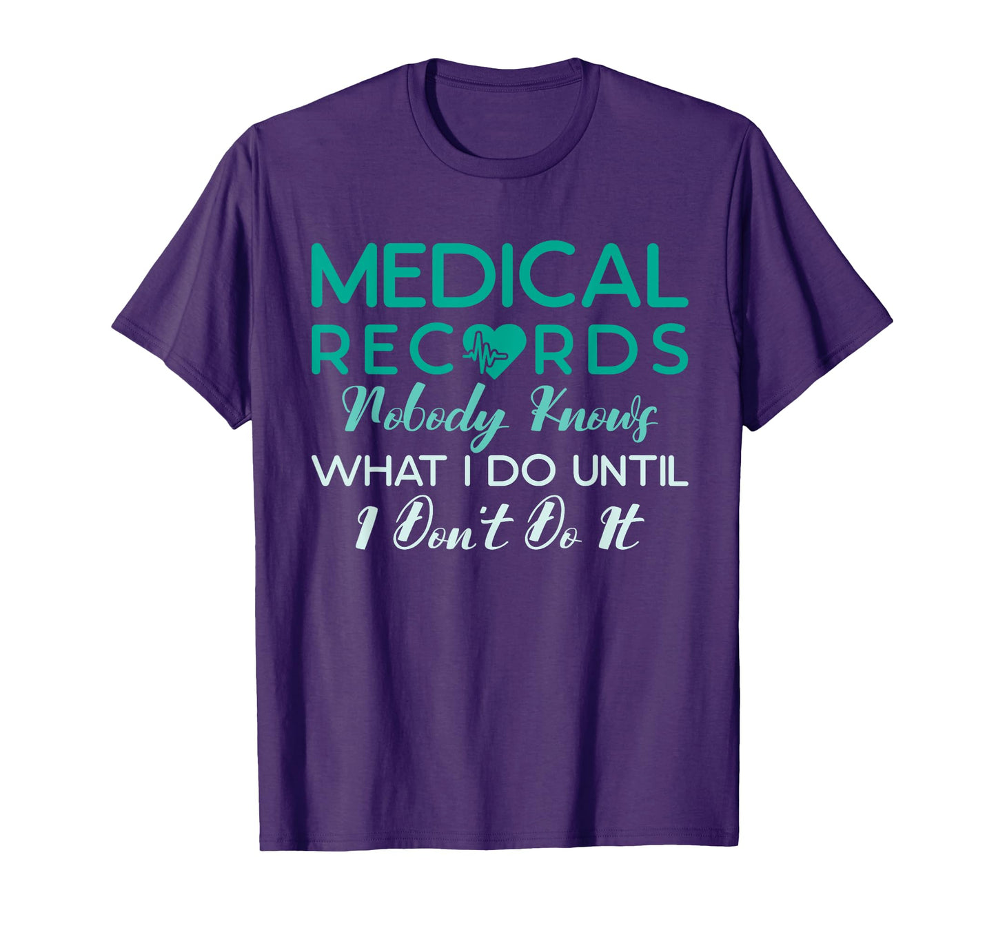 Funny Medical Records Director Sarcastic Medical Records T-Shirt