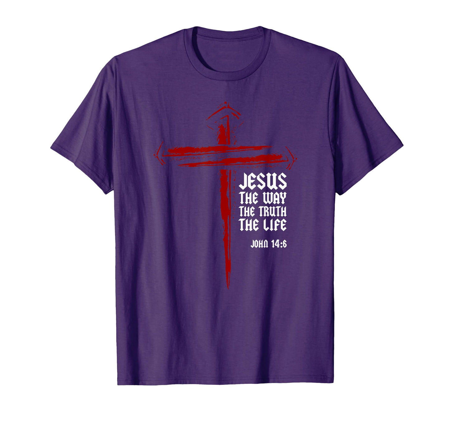 Christian Cross Nails Jesus Faith John 14:6 Bible Verse T-Shirt