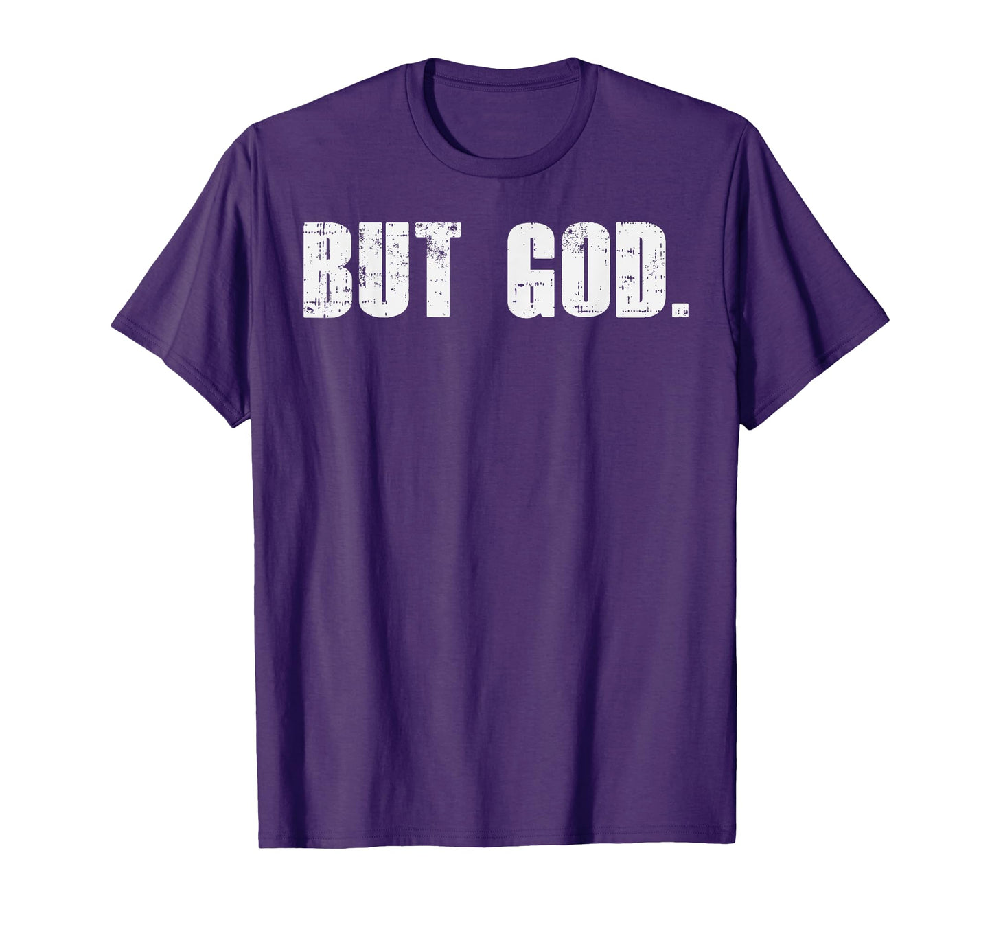 But God Jesus Christ Bible Faith Religious Christian Gift T-Shirt