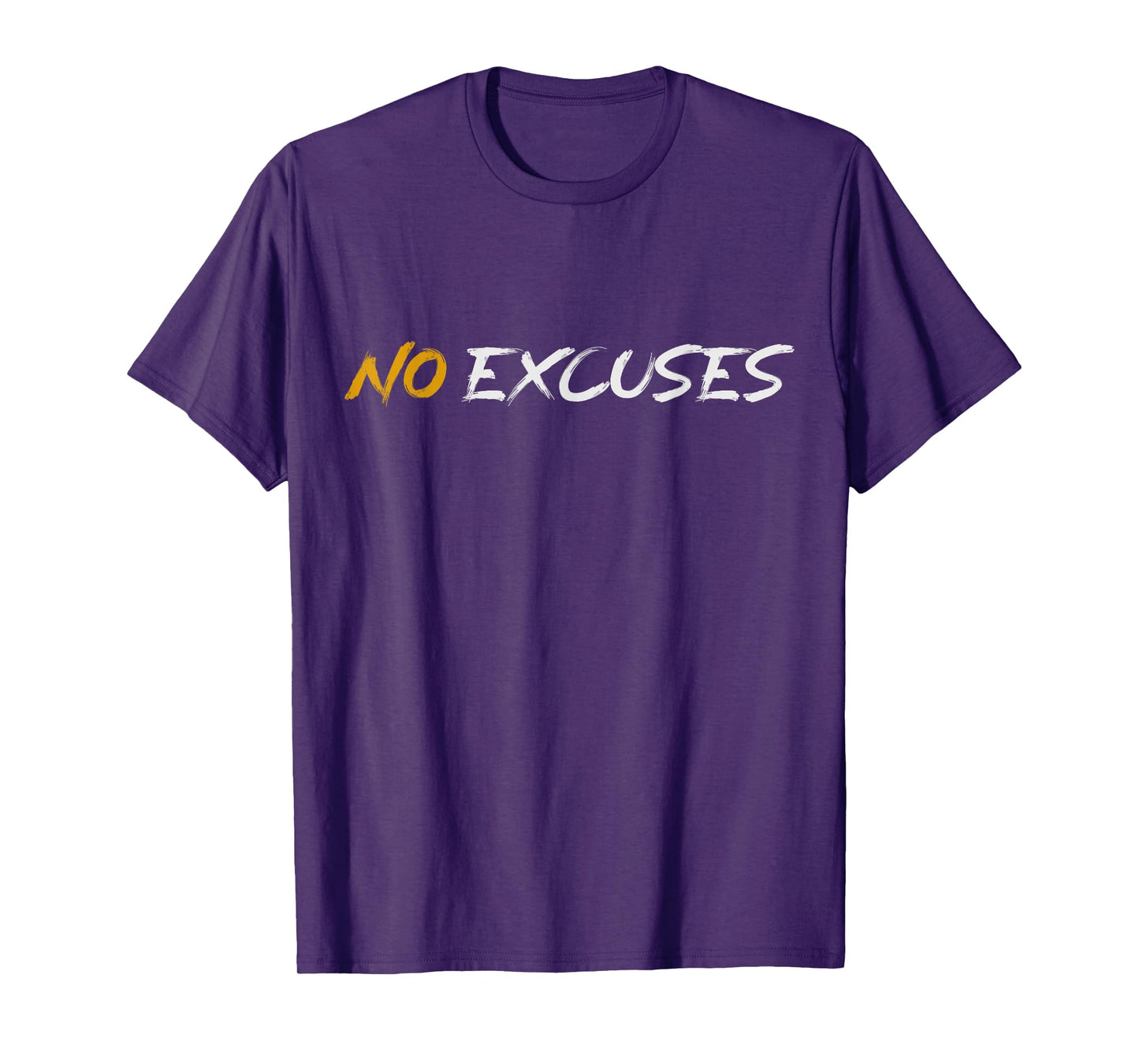 Motivational Workout No Excuses T-Shirt