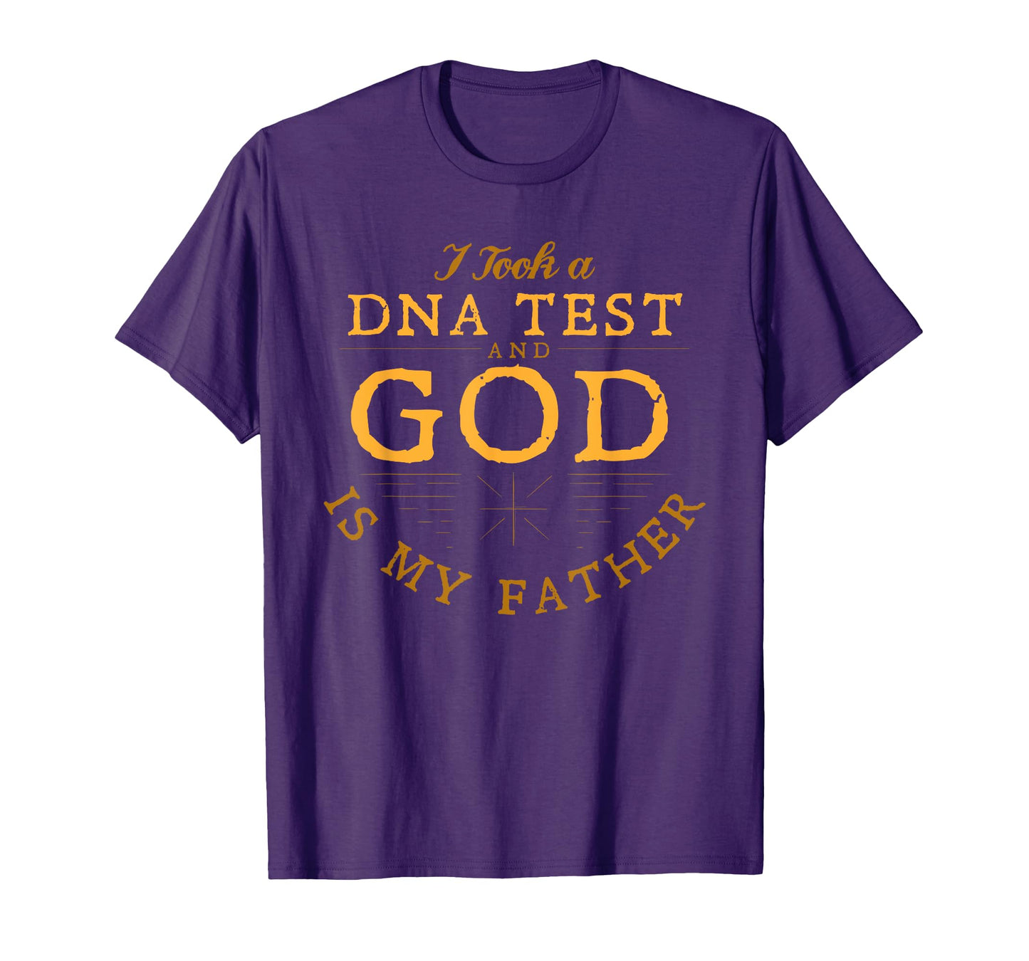Funny Christian Gift Catholic Pastor God is my Father Faith T-Shirt