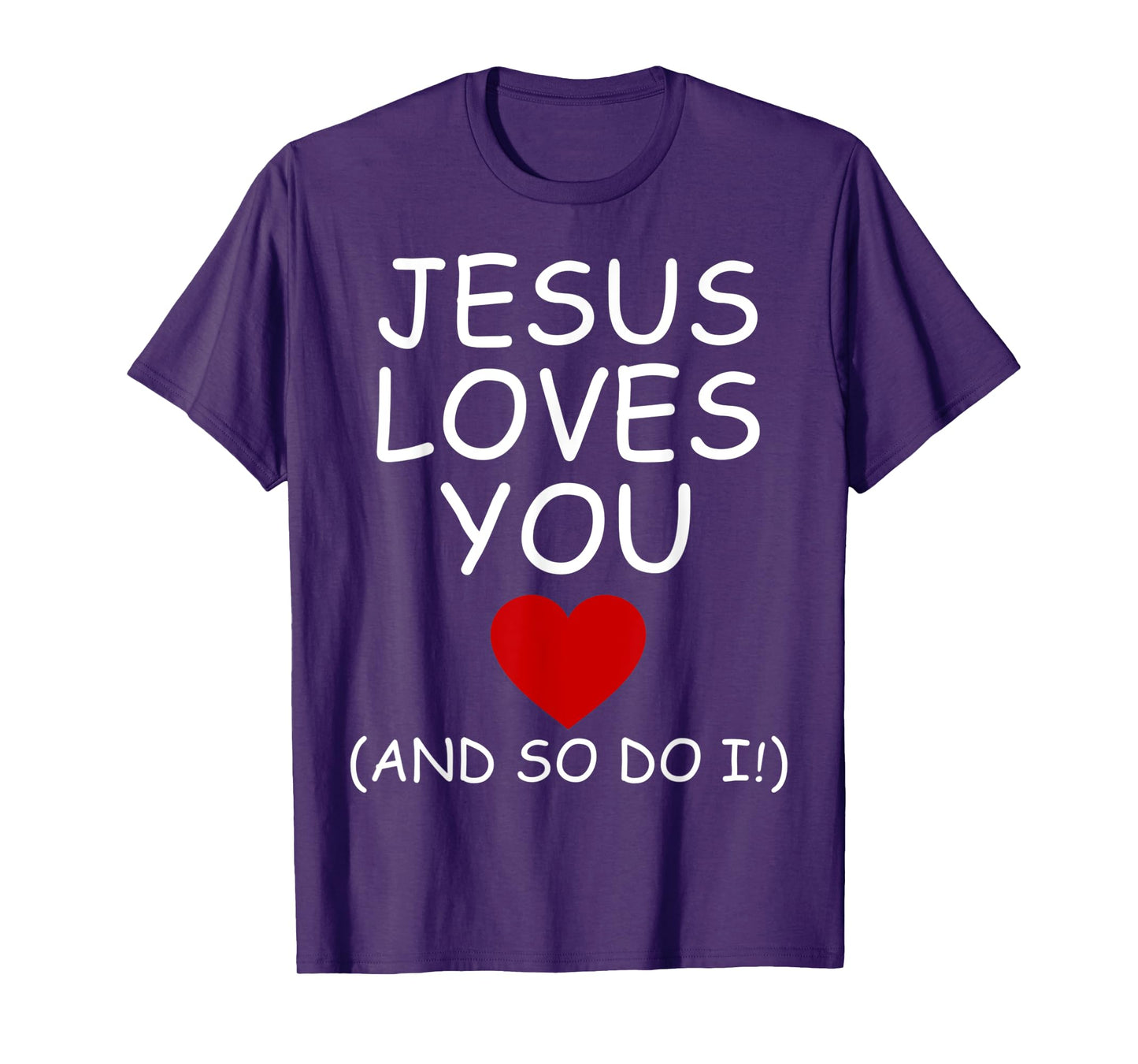 Funny Jesus Loves You and So Do I Jesus Christian Religious T-Shirt