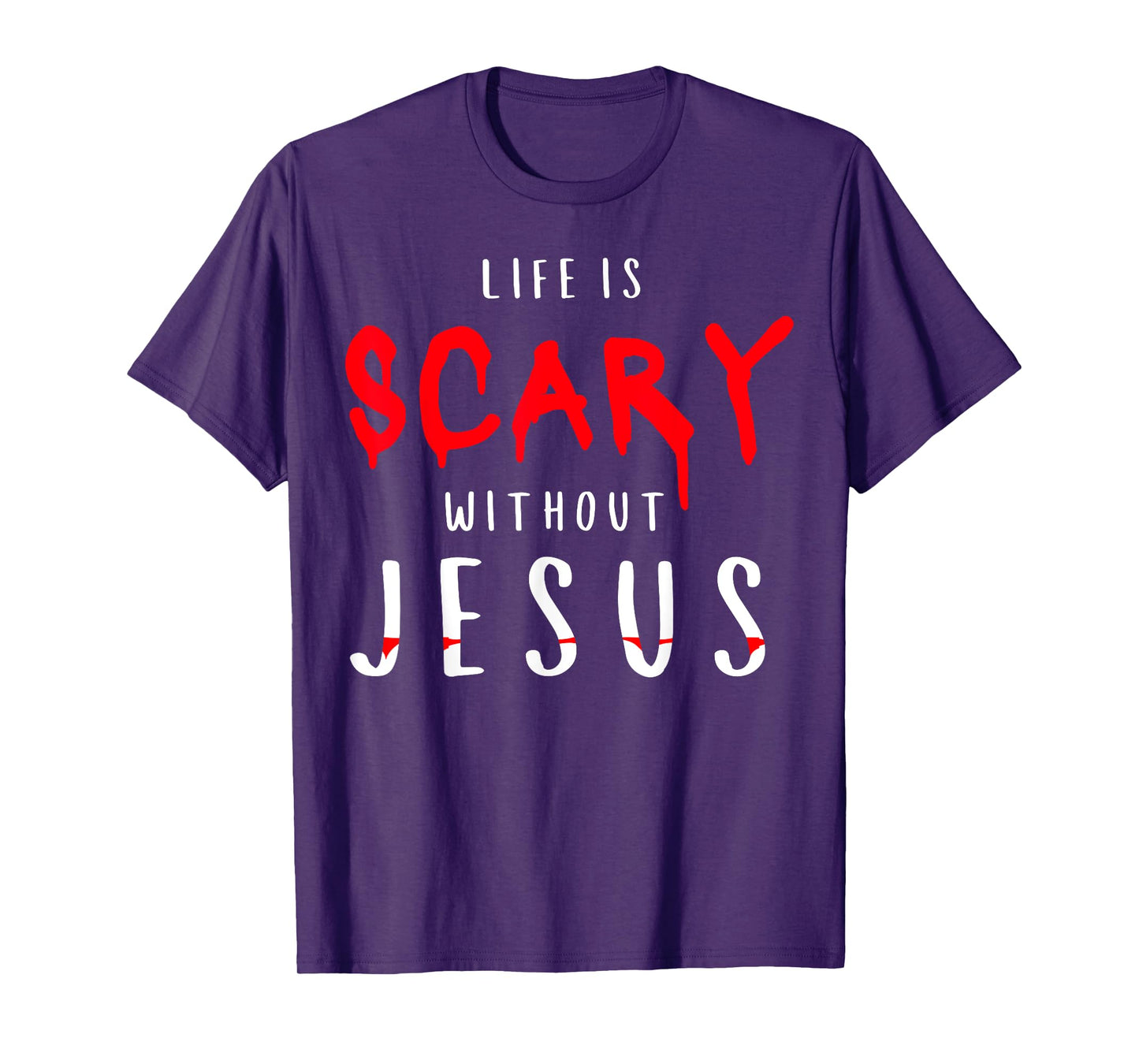 Life Is Scary Without Jesus Christian Halloween Fall T-Shirt