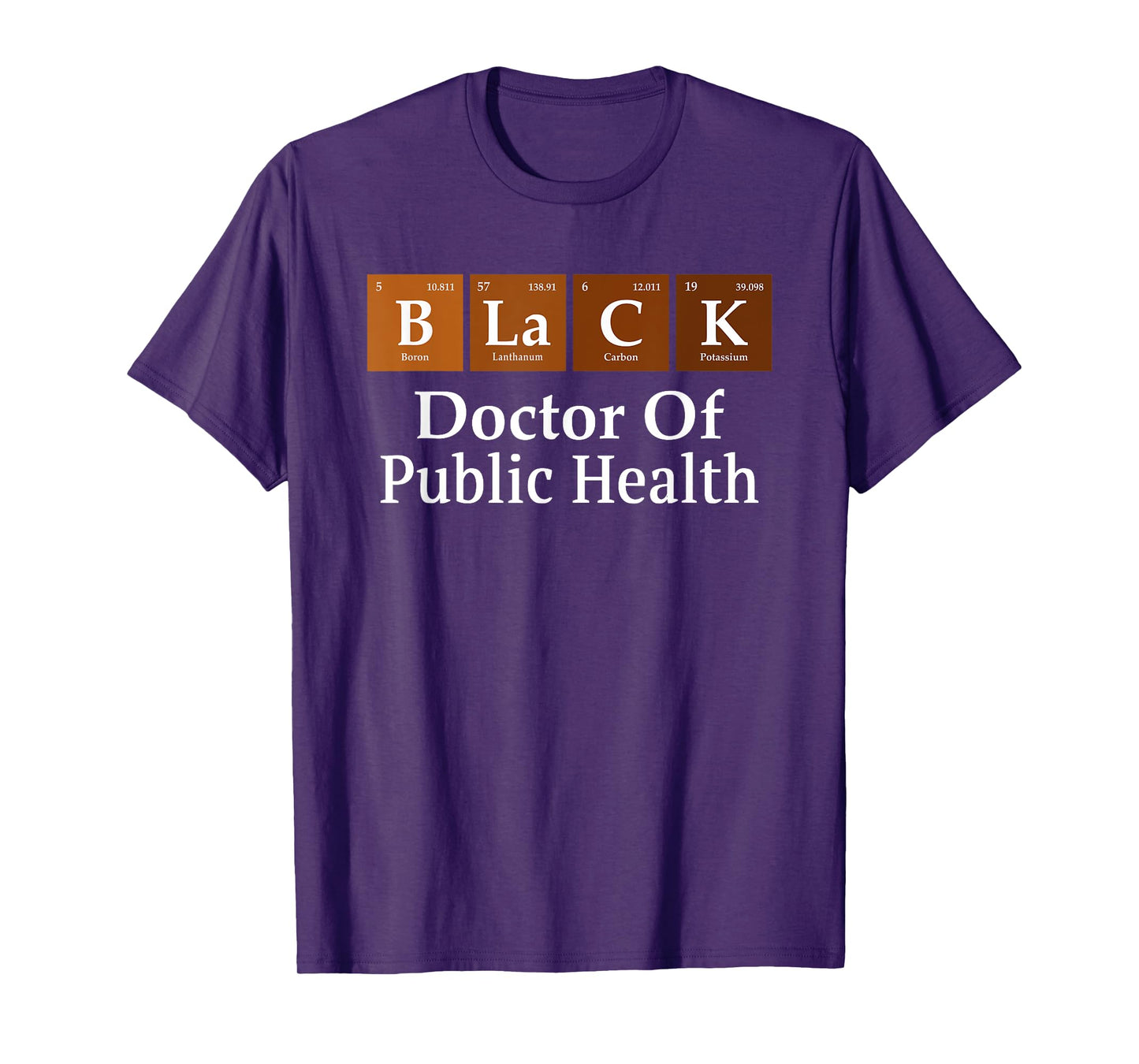 Black History Doctor Of Public Health Graduation T-Shirt