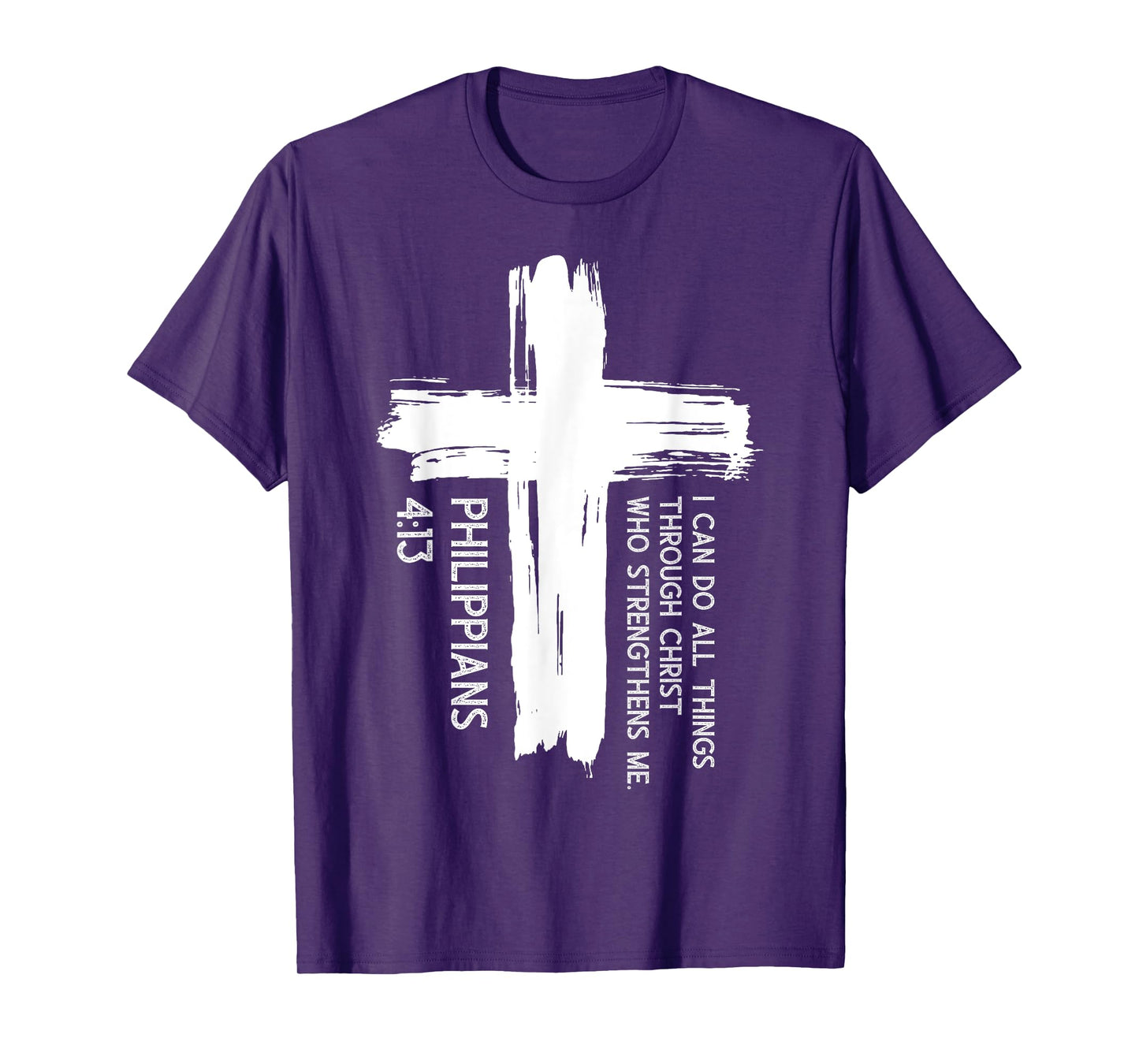 I Can Do All Things Through Christ Inspirational Faith Quote T-Shirt