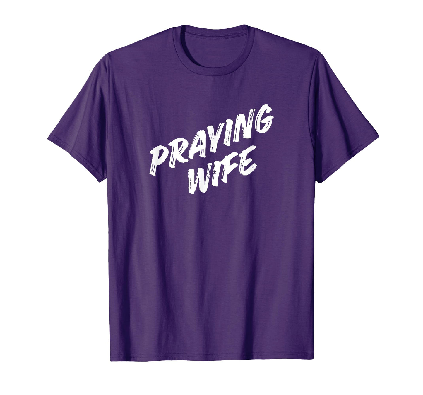 Praying Wife Tshirt T-Shirt