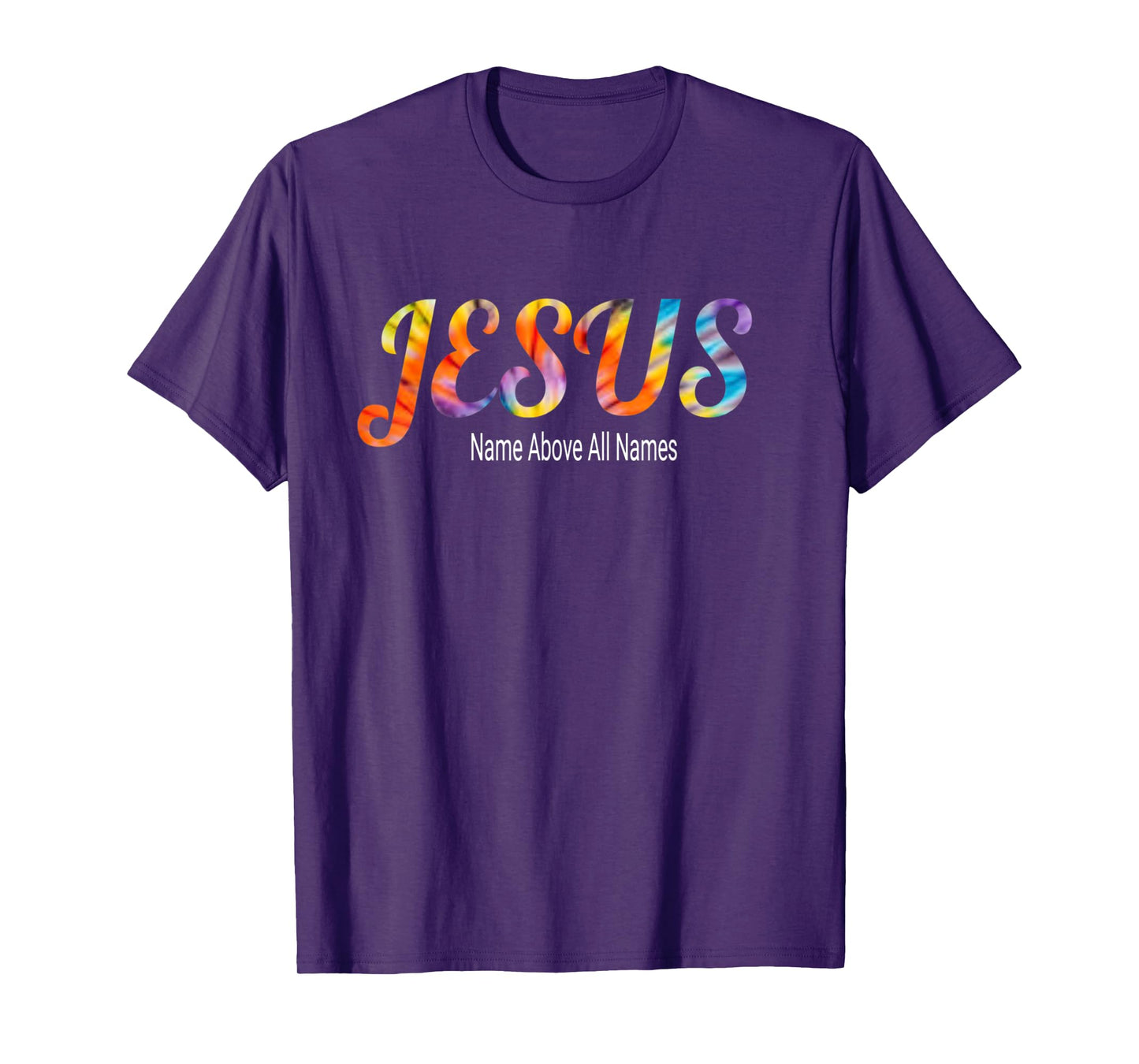 Jesus Name Above All Names Bible Faith Verse T-Shirt
