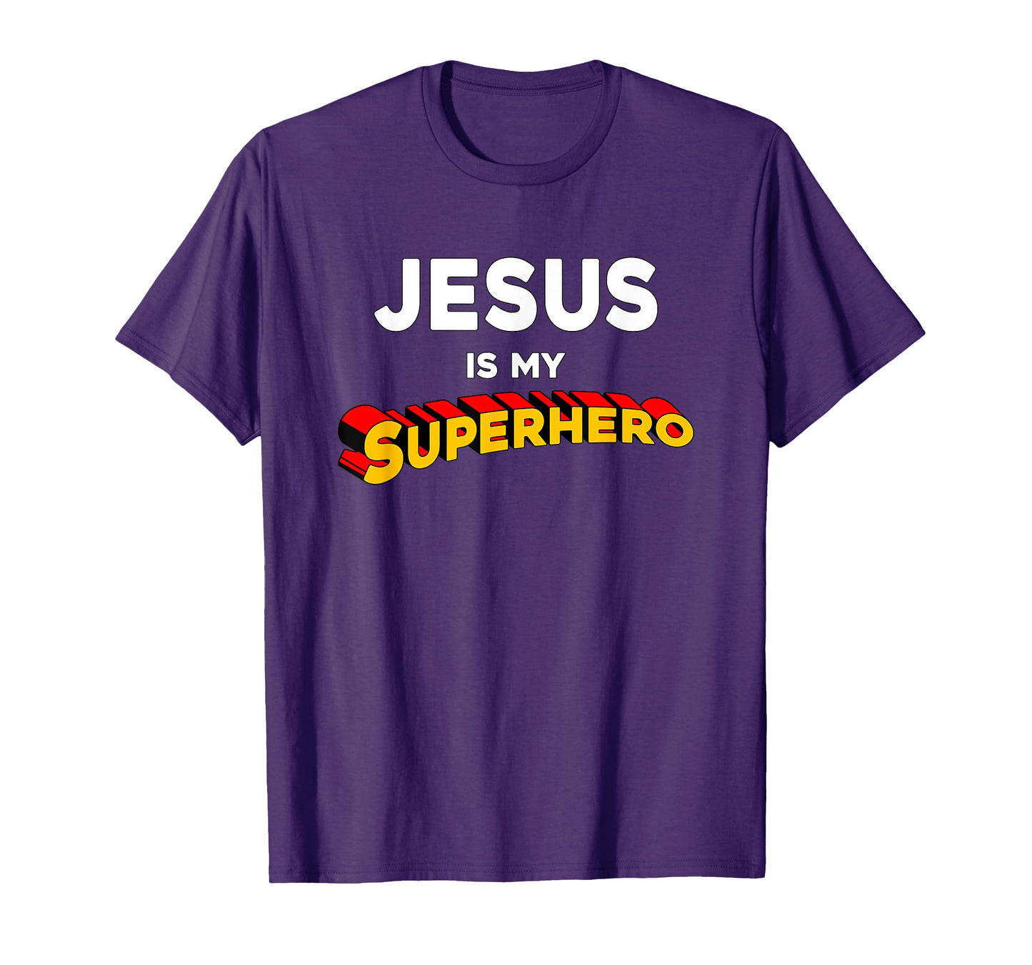 Jesus Is My Superhero Funny Christian Preachers Worship Gift T-Shirt