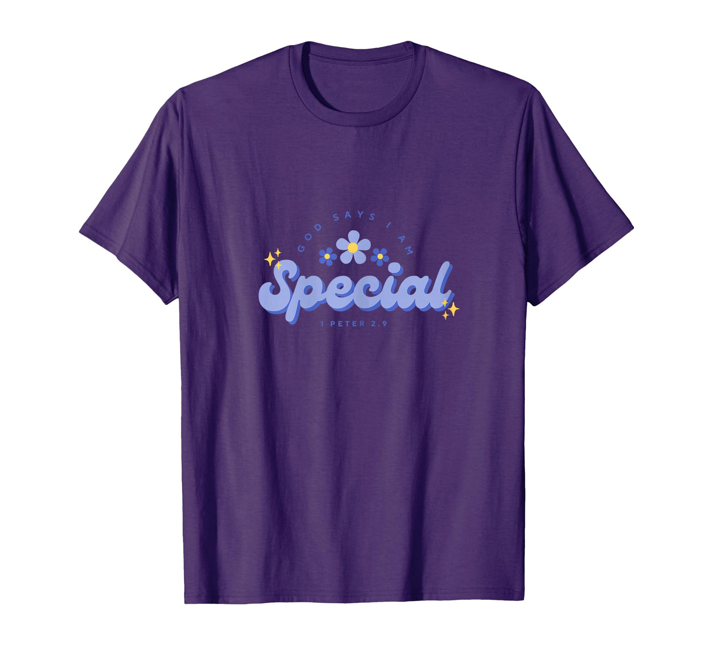 God Say's I Am Special, Women, Youth and Girls T-Shirt