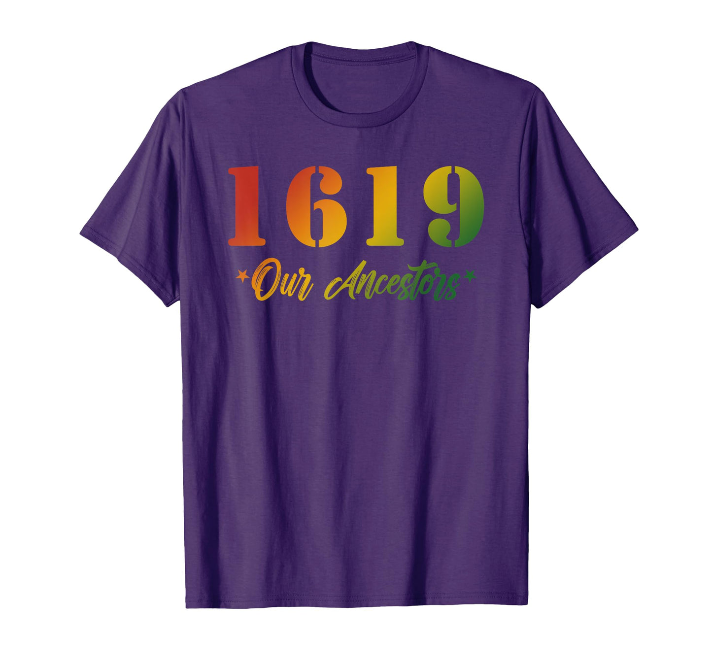 1619 Our Ancestors Design T-Shirt