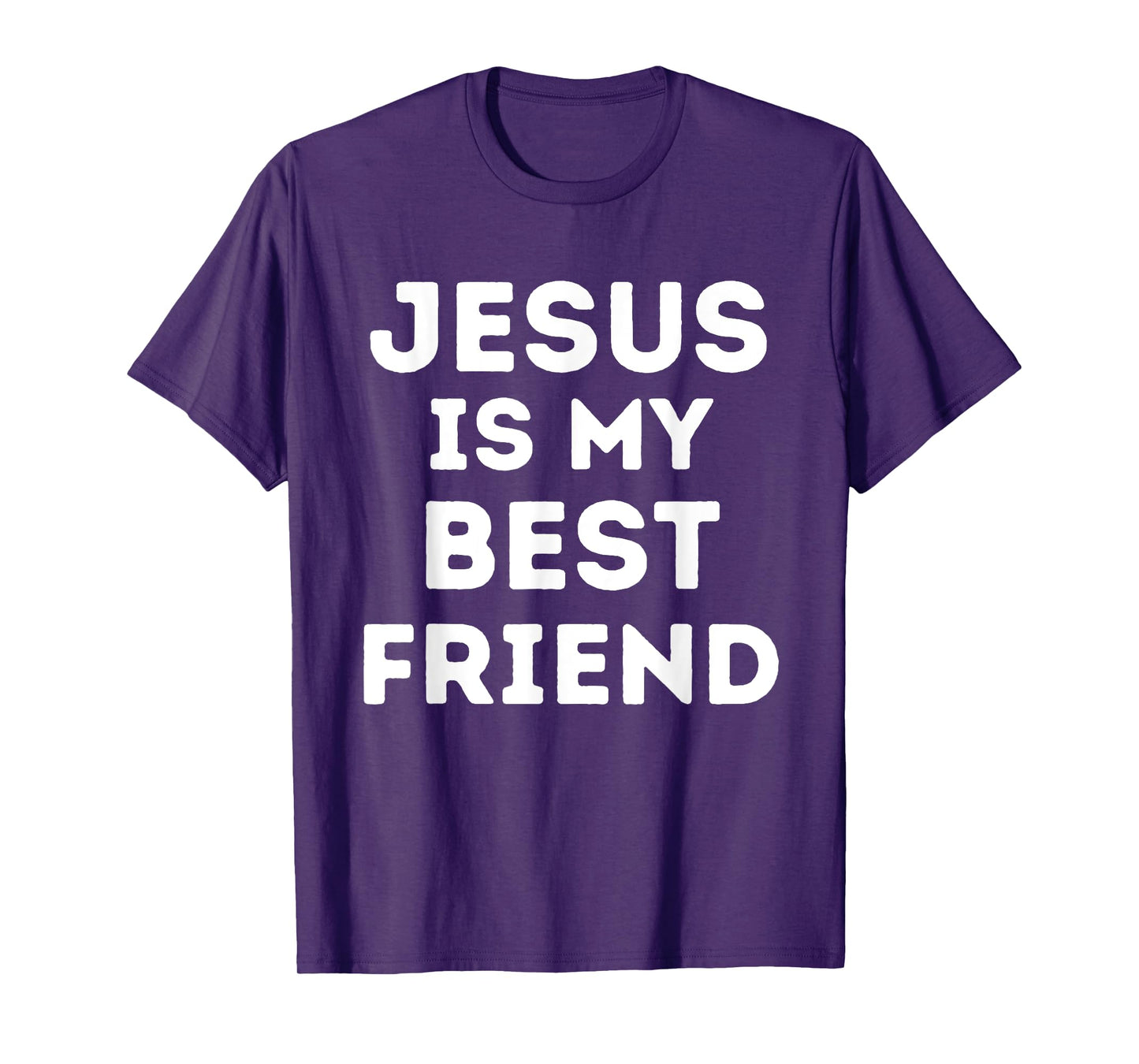 Jesus is My Best Friend Christian Faith Church God Believer T-Shirt