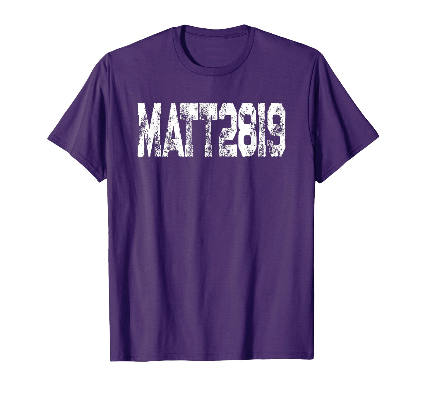 Favorite Bible Verse Matthew 28 19 Go Make Disciples T-Shirt