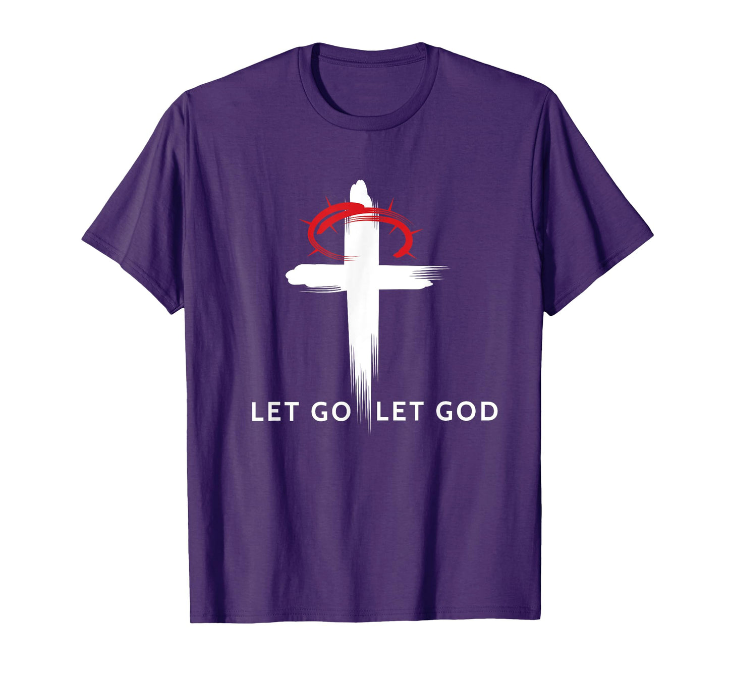 Let Go And Let God Cross Religious T-Shirt T-Shirt