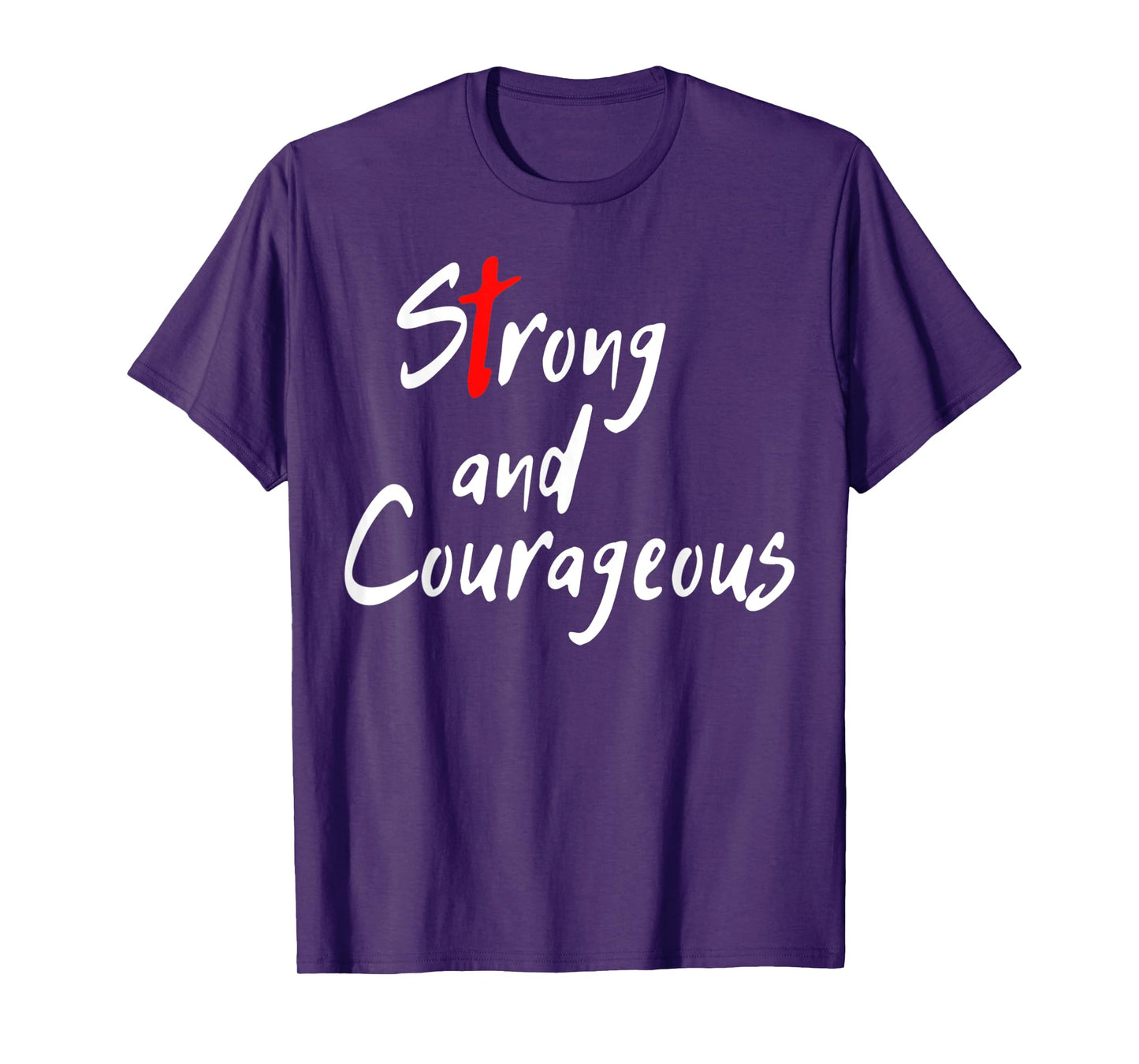Funny Coss Strong and Courageous Joshua 1 9 Bible Verses T-Shirt
