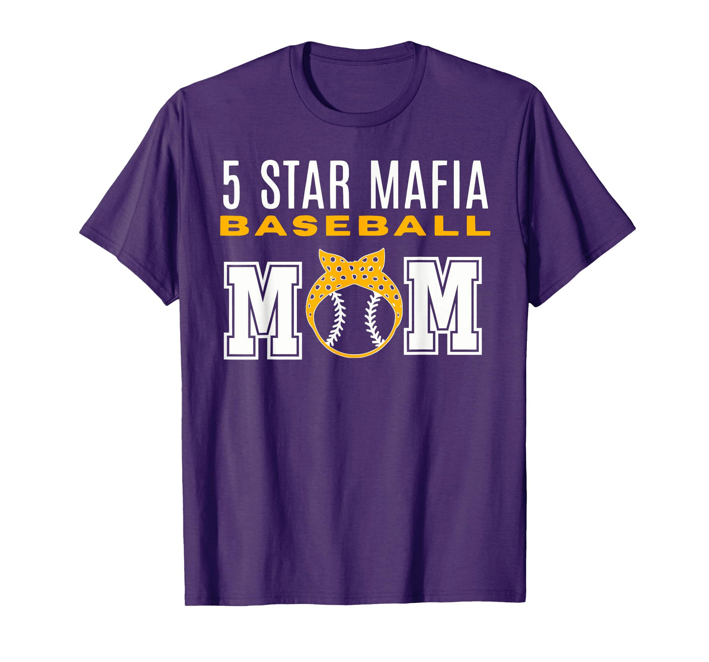 5 STAR MAFIA BASEBALL MOM Funny design T-Shirt
