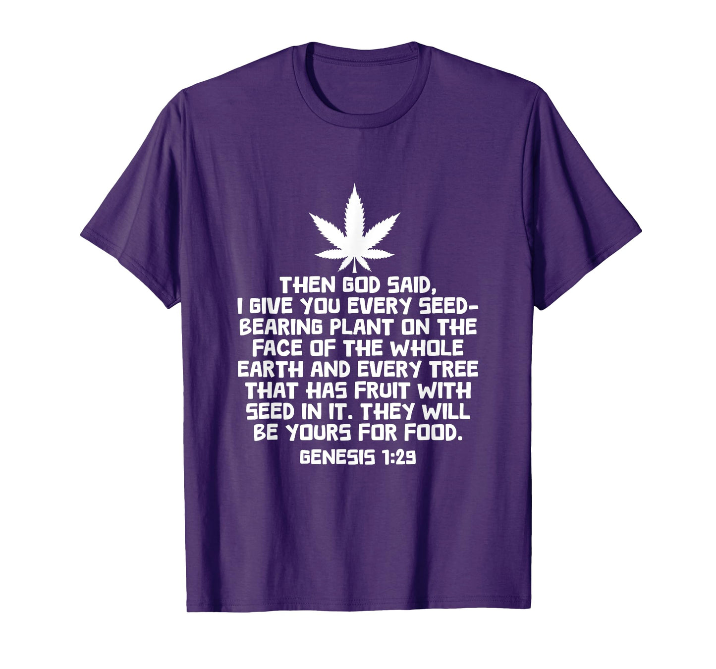 Genesis 1:29 Weed Marijuana Cannabis Leaf Stoner 420 Bible T-Shirt