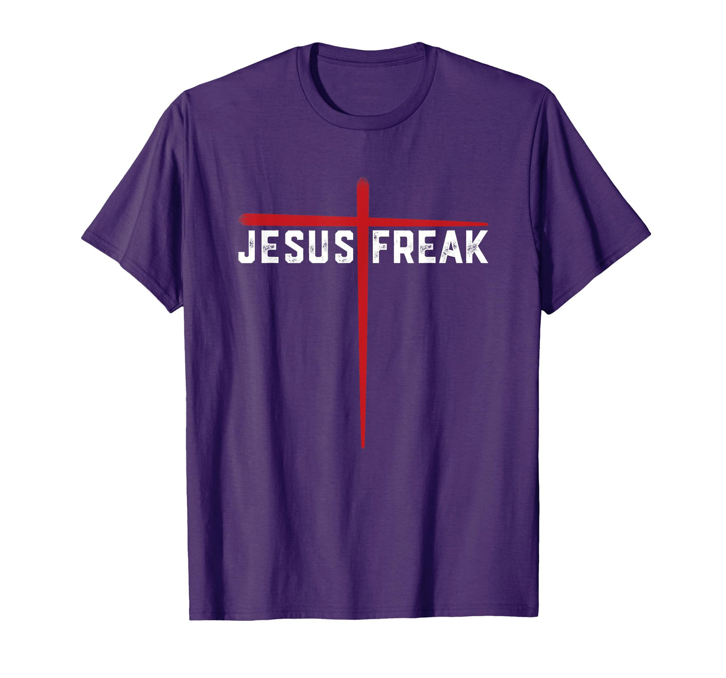 Jesus Freak - Cross Painting for Christians T-Shirt