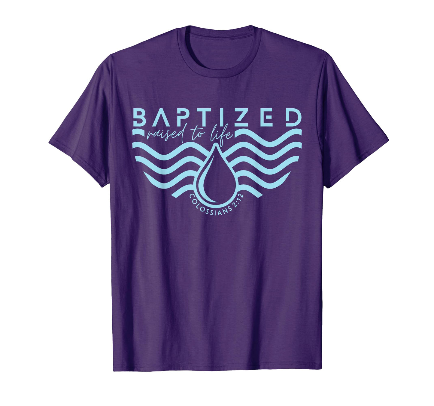 Baptism In Christ / Jesus Washed Away Baptized Bible Verse T-Shirt