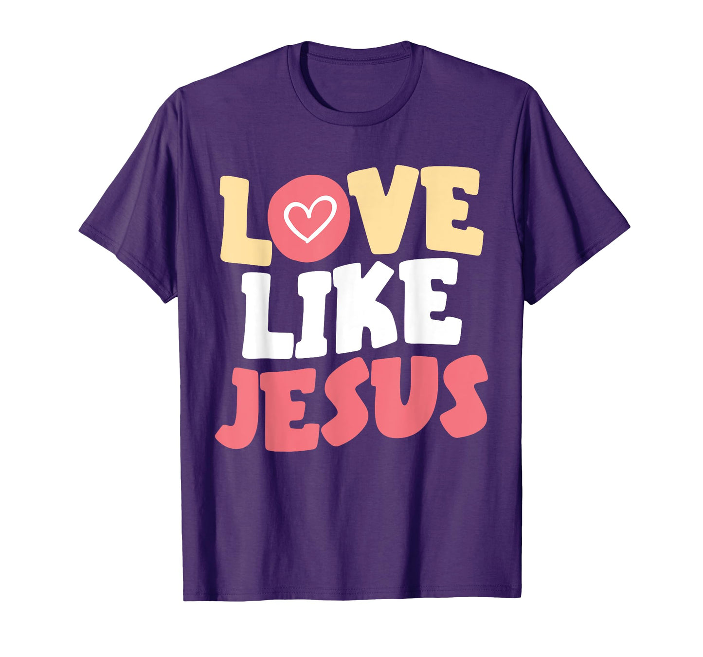 Love Like Jesus Christ God Christian Religious Faith T-Shirt