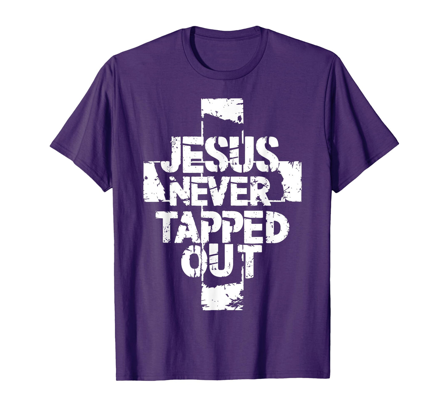 Jesus Never Tapped Out T-Shirt