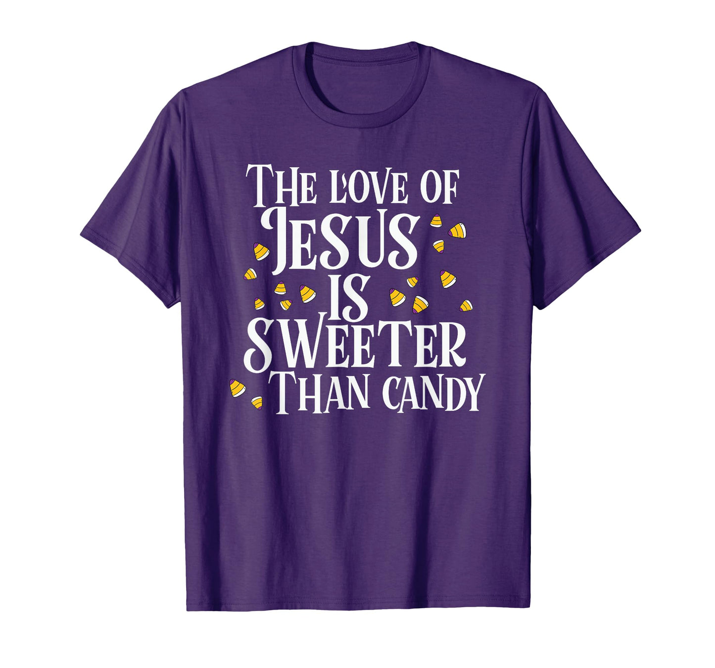 The Love Of Jesus Is Sweeter Than Candy Christian Halloween T-Shirt