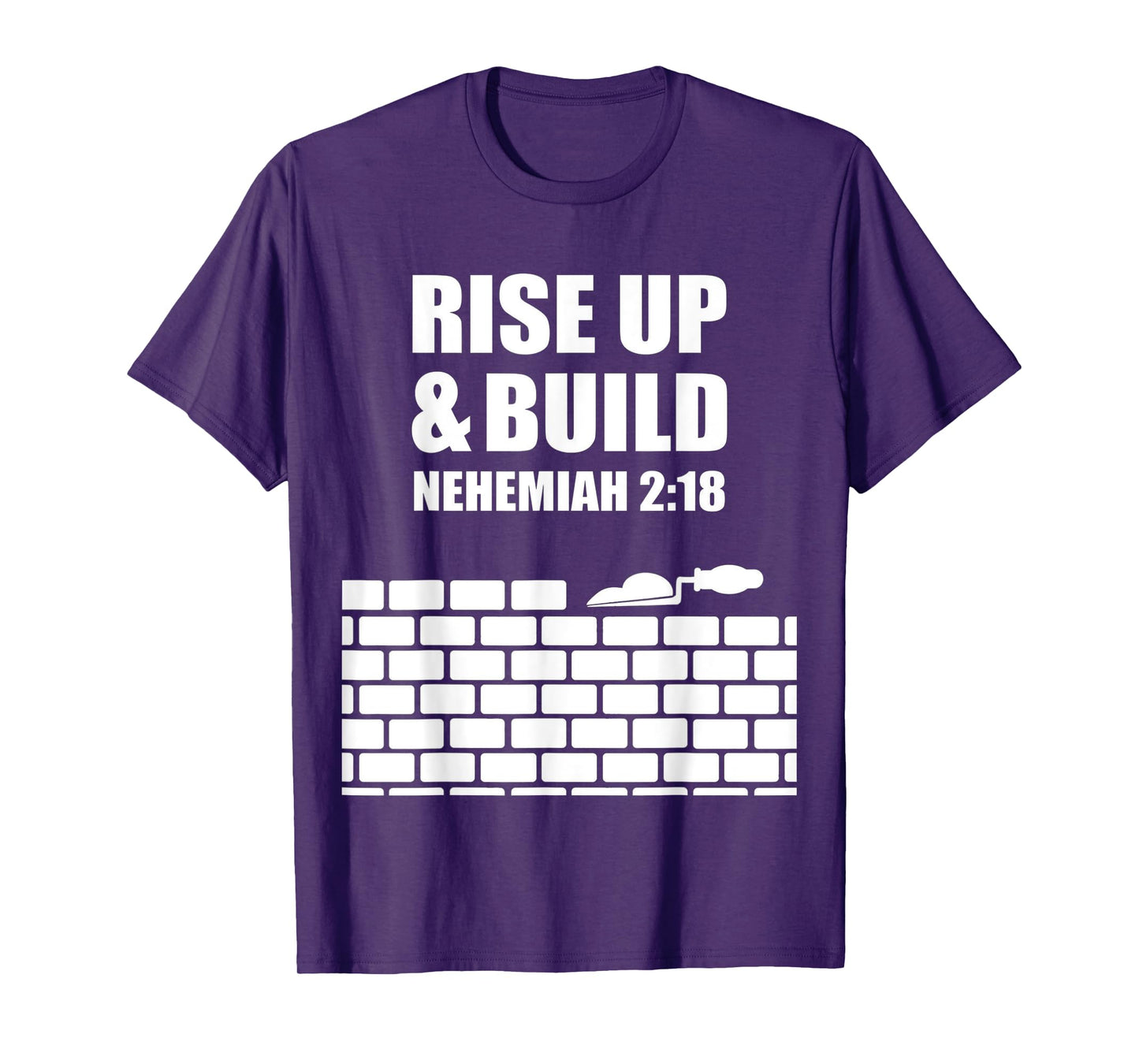 proverbs bible study Nehemiah 2 18 T-Shirt