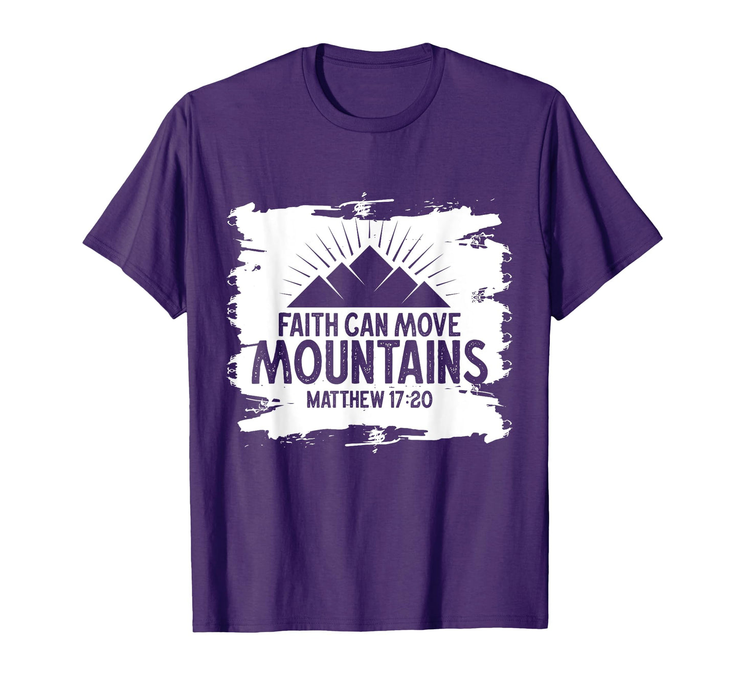Christian Faith Can Move Mountains Jesus Christ Saying T-Shirt