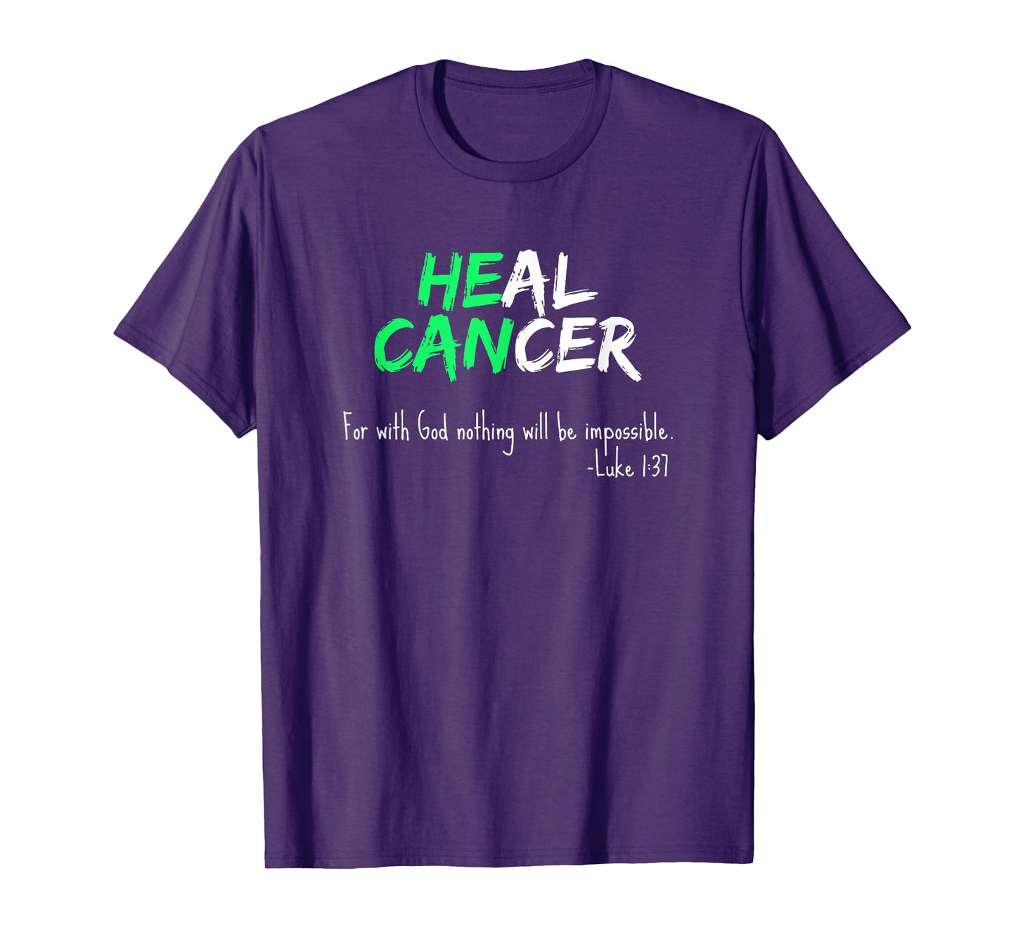 Liver Cancer Awareness / Green Bible Verse Heal Faith Quote T-Shirt