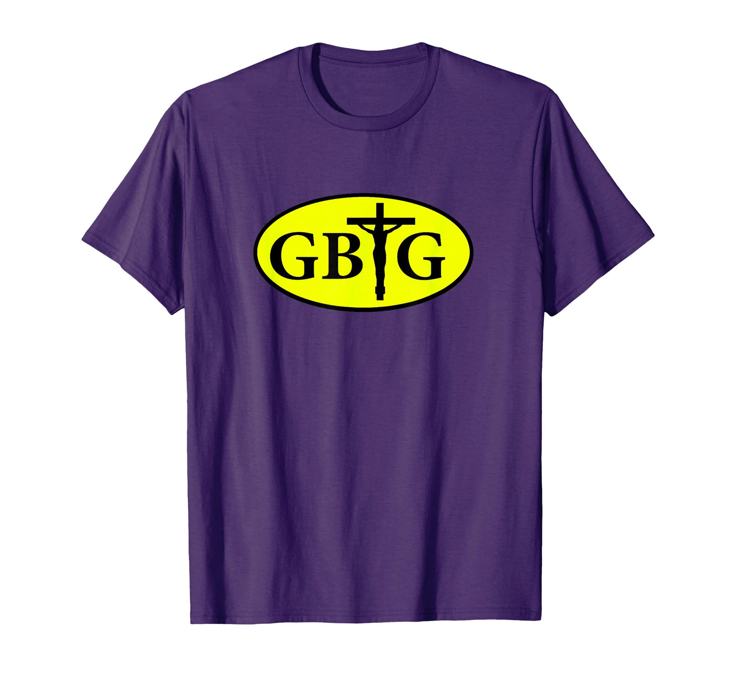 Glory Be to God GBTG Religious Church Prayer T-Shirt T-Shirt