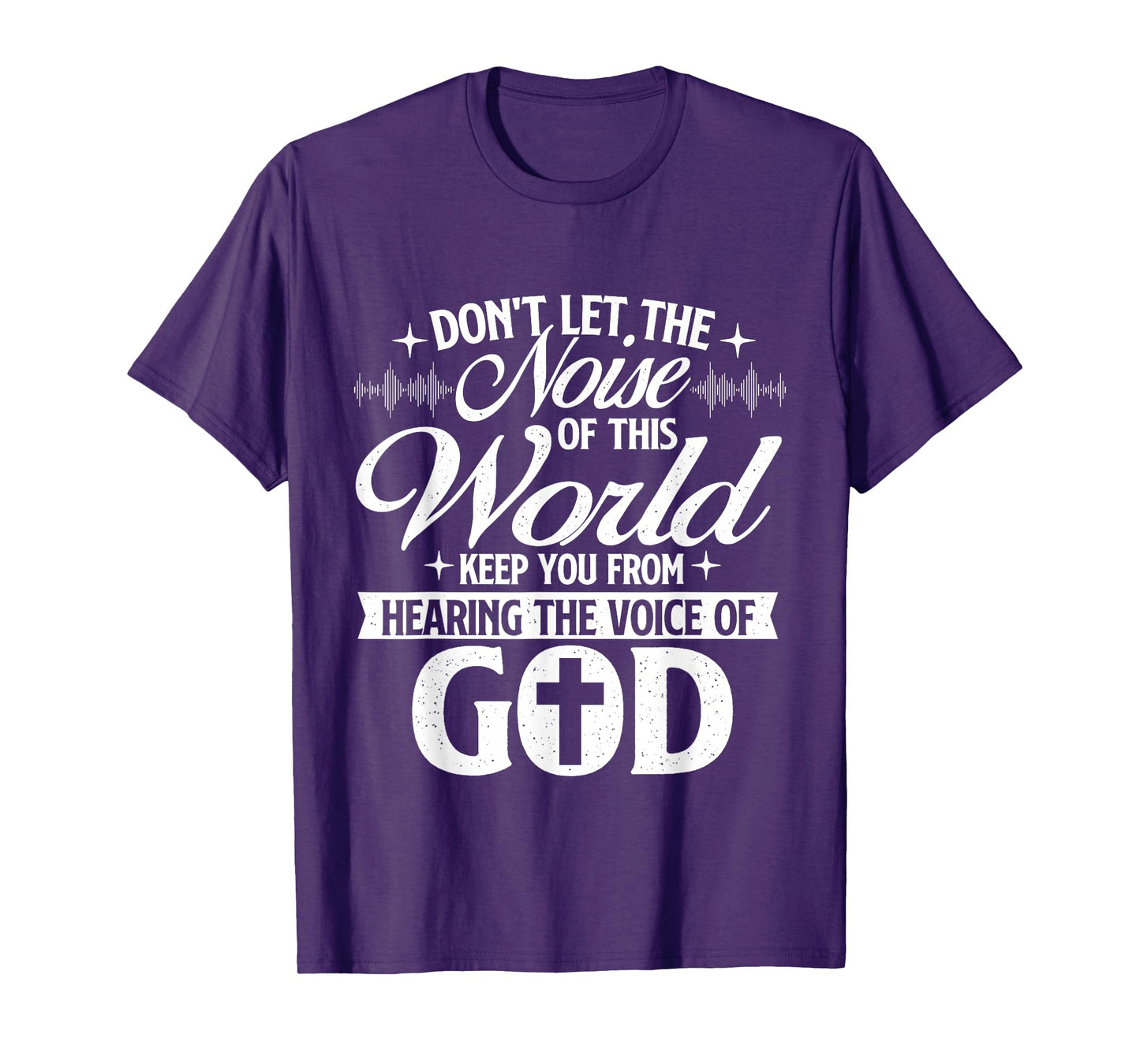 The Voice Of God - Christian Faithg Religion Jesus Christ T-Shirt